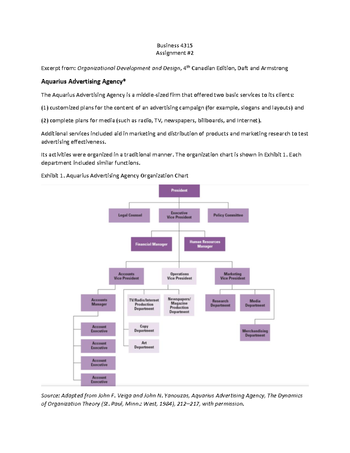 Business 4315 Assignment #2 - Additional services included aid in ...