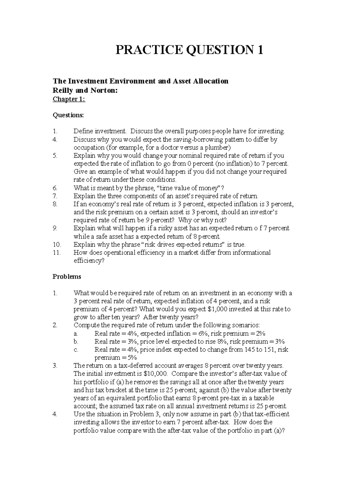 Practice Question 1 - Finance Help - PRACTICE QUESTION 1 The Investment ...