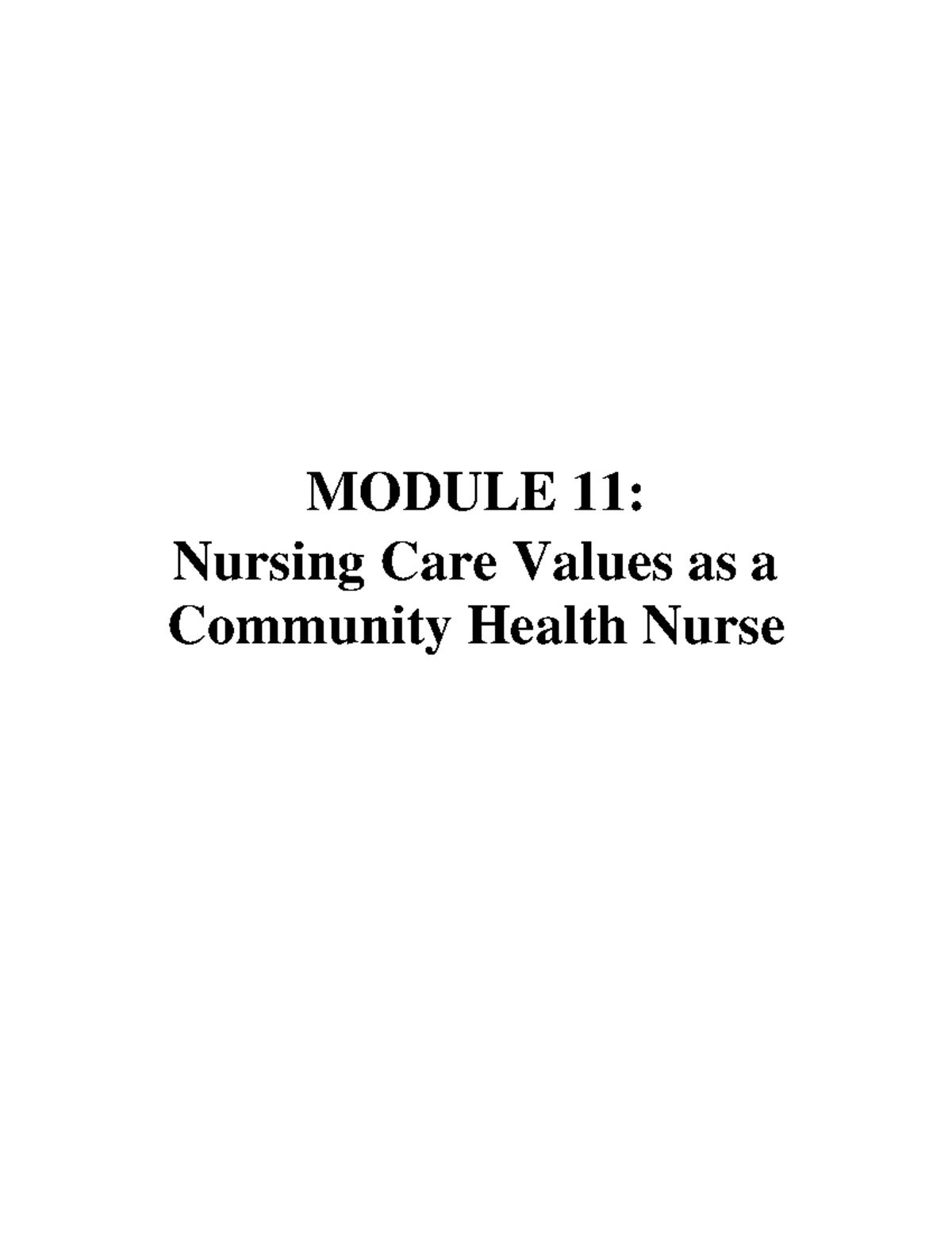 chn-lecture-module-11-nursing-care-values-as-a-community-health