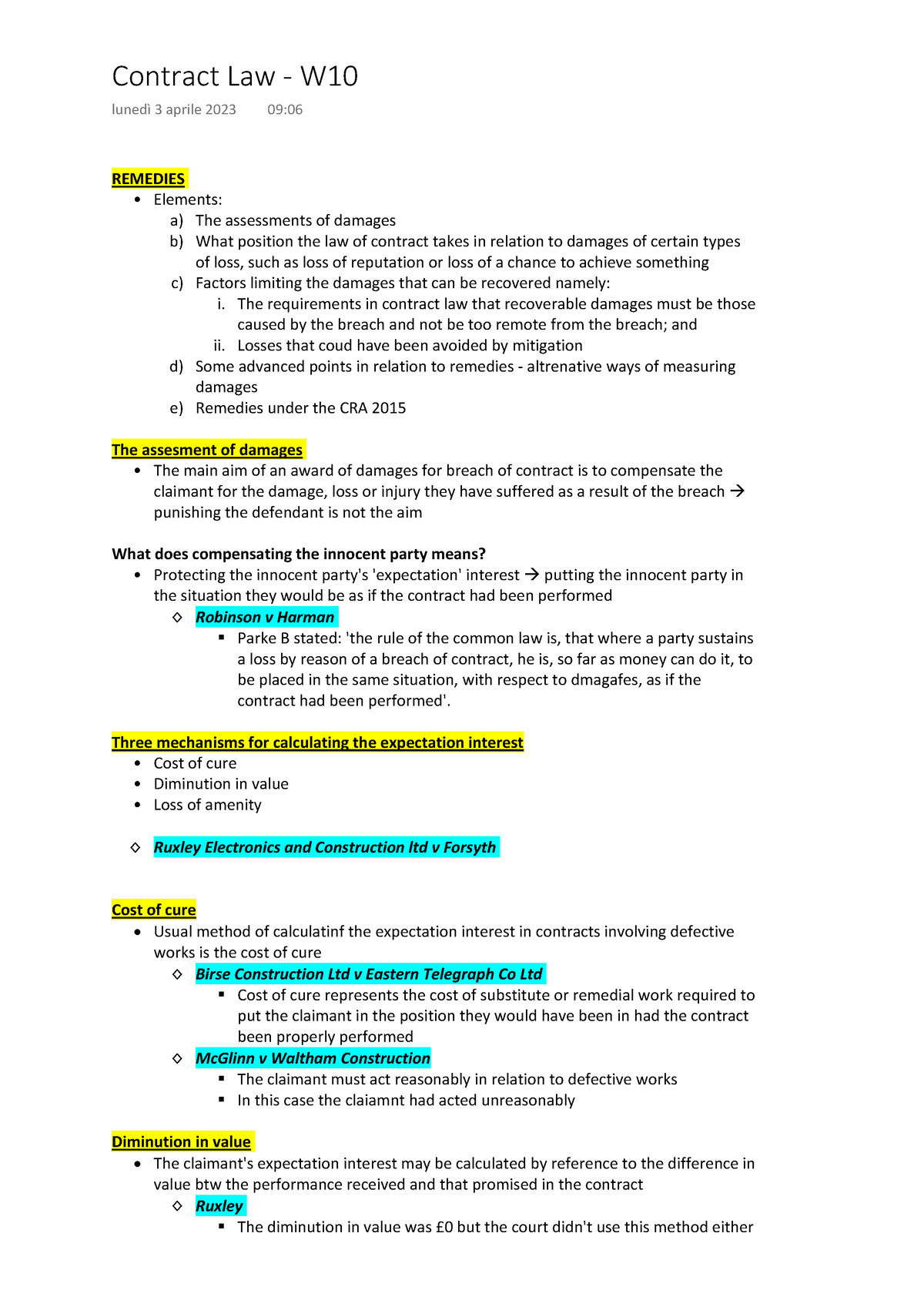 Contract Law week 9-10 - REMEDIES Elements: a) The assessments of ...