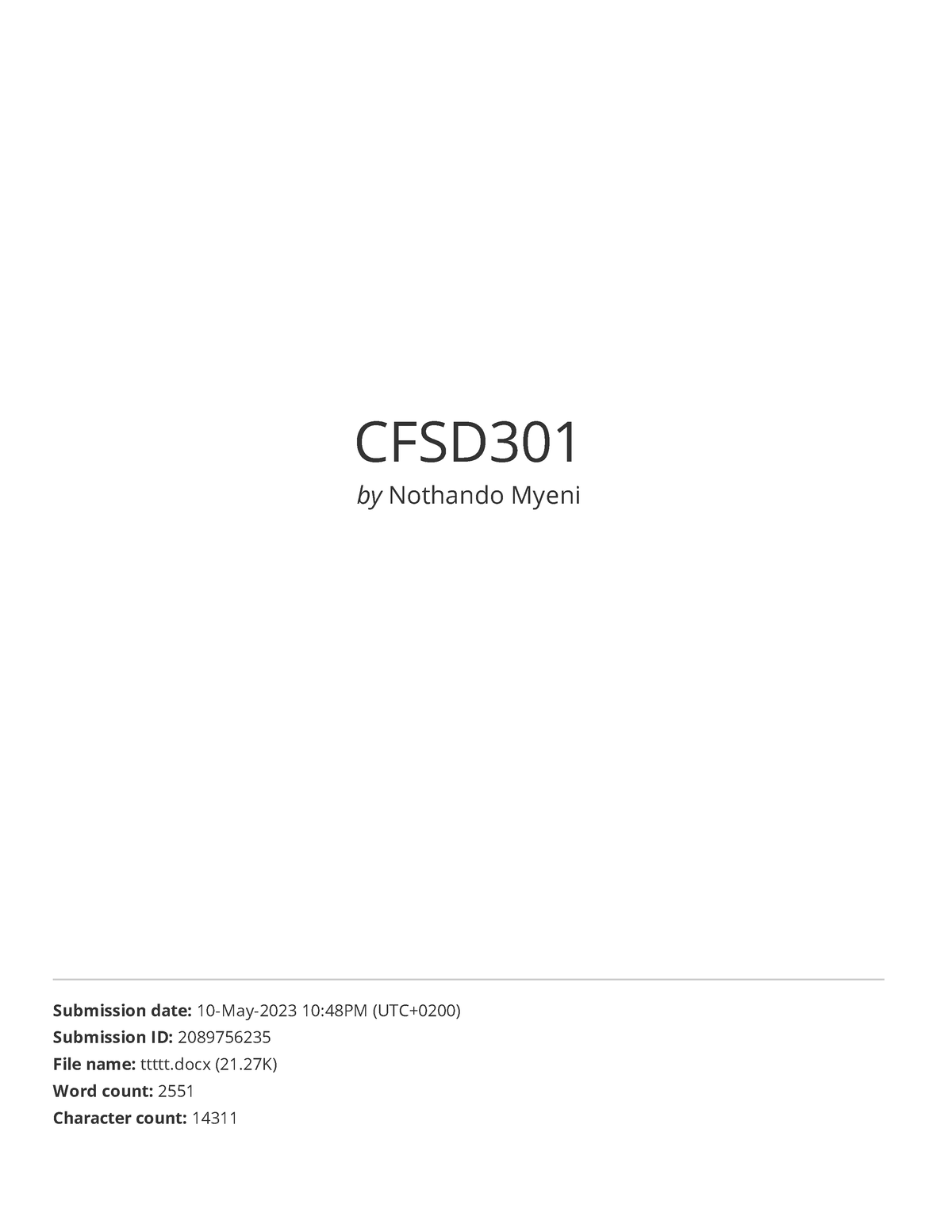 CFSD301 - MY ESSAY - CFSD By Nothando Myeni Submission Date: 10-May ...