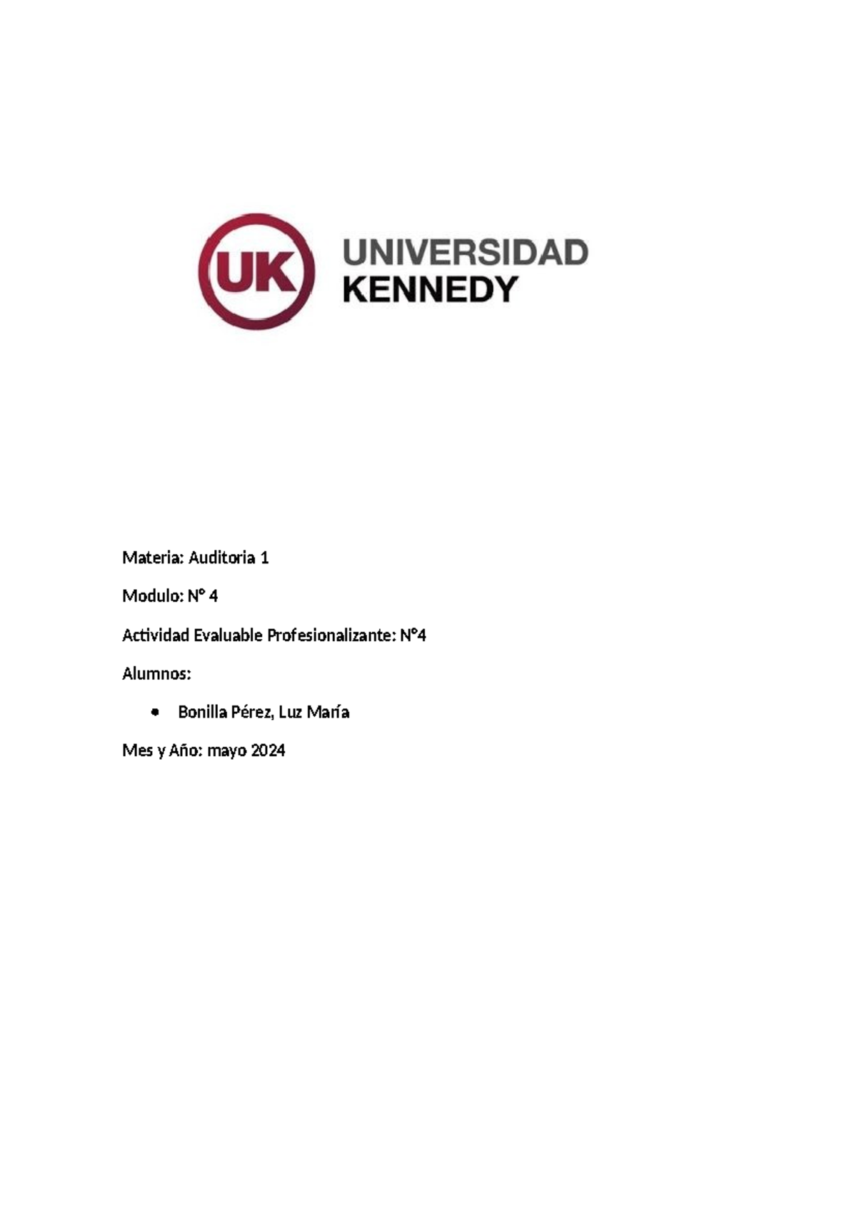 Actividad Evaluable Prof N 4 Auditoria 1 - Materia: Auditoria 1 Modulo ...