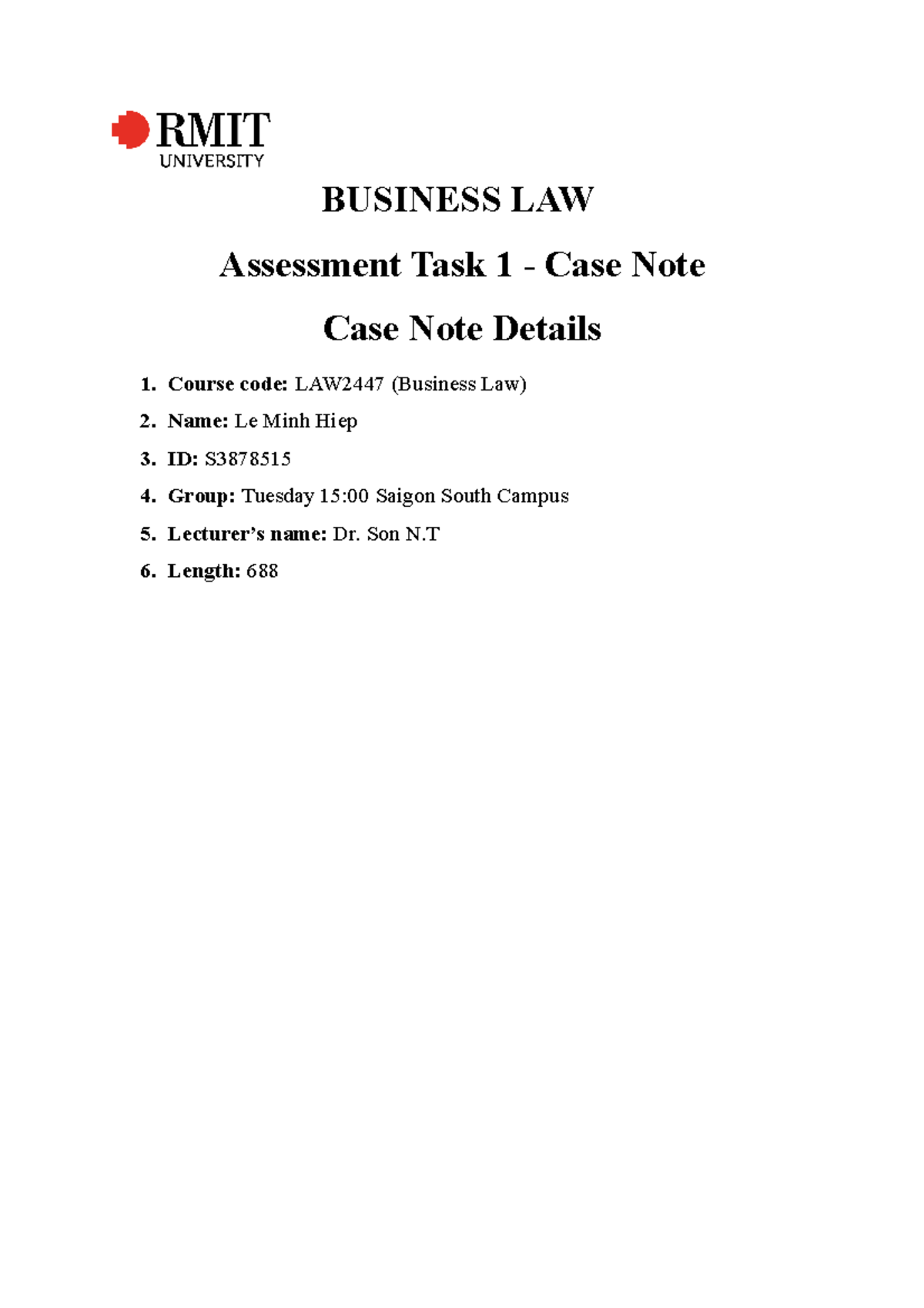 Case Note 1BLaw myehh BUSINESS LAW Assessment Task 1 Case Note