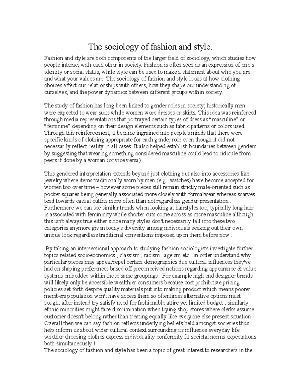 introductory sociology The sociology of fashion and style. Fashion