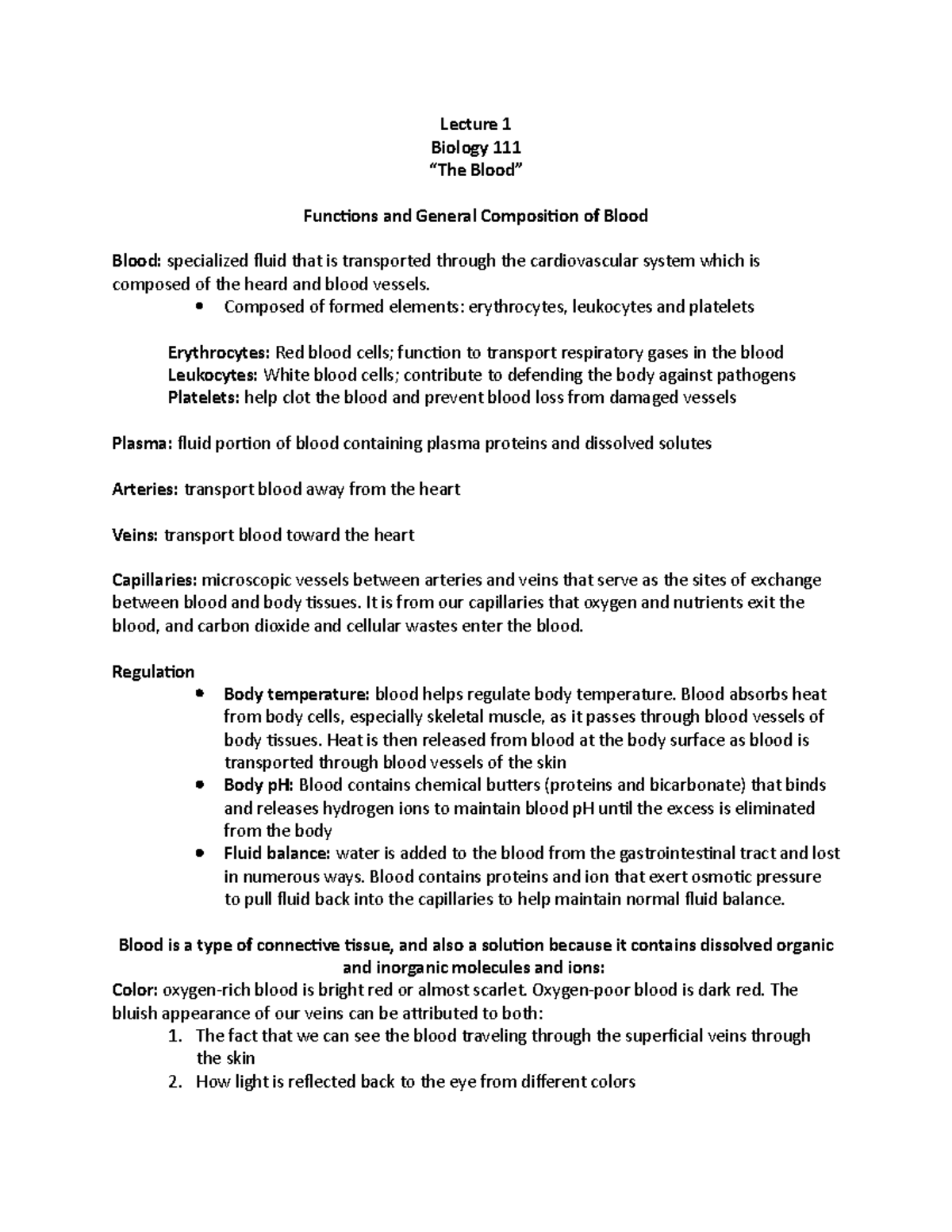 Lecture 1 notes - Lecture 1 Biology 111 “The Blood” Functions and ...