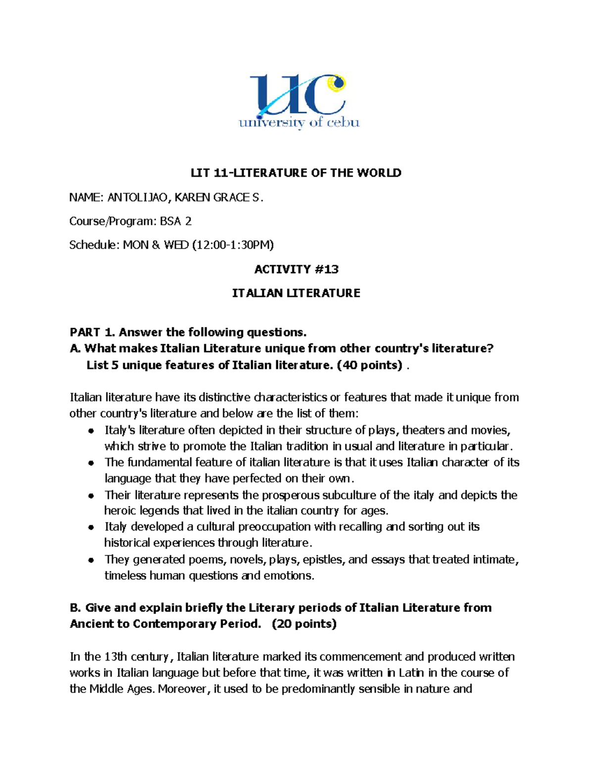 LIT 11 (Italian Lit) Role in this ledger is the LIT 11LITERATURE