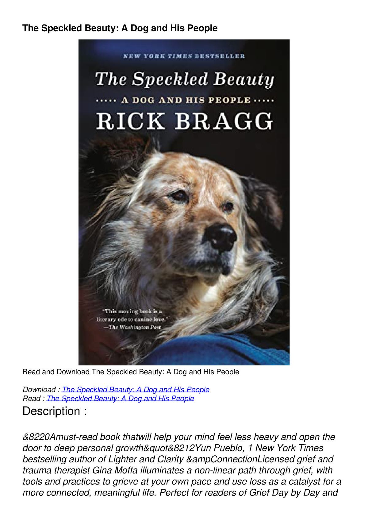 [READ DOWNLOAD] The Speckled Beauty: A Dog and His People - The