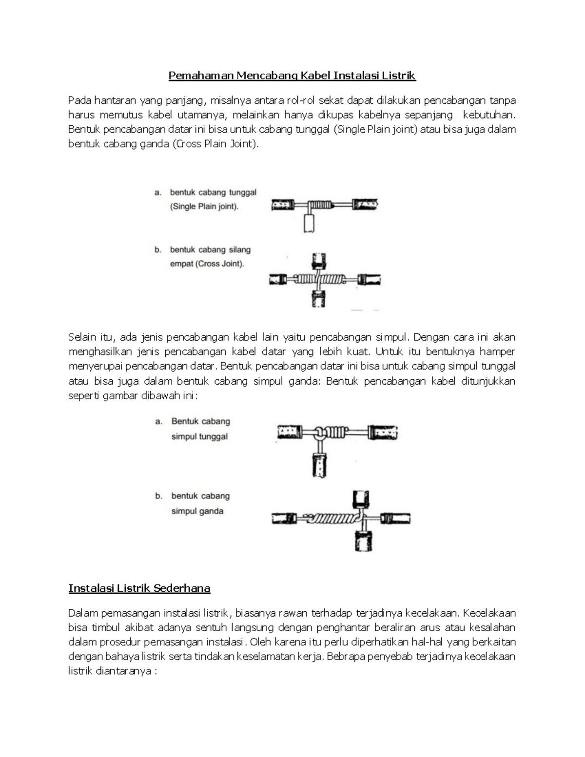 Pemahaman Mencabang Kabel Instalasi Listrik - Bentuk pencabangan datar
