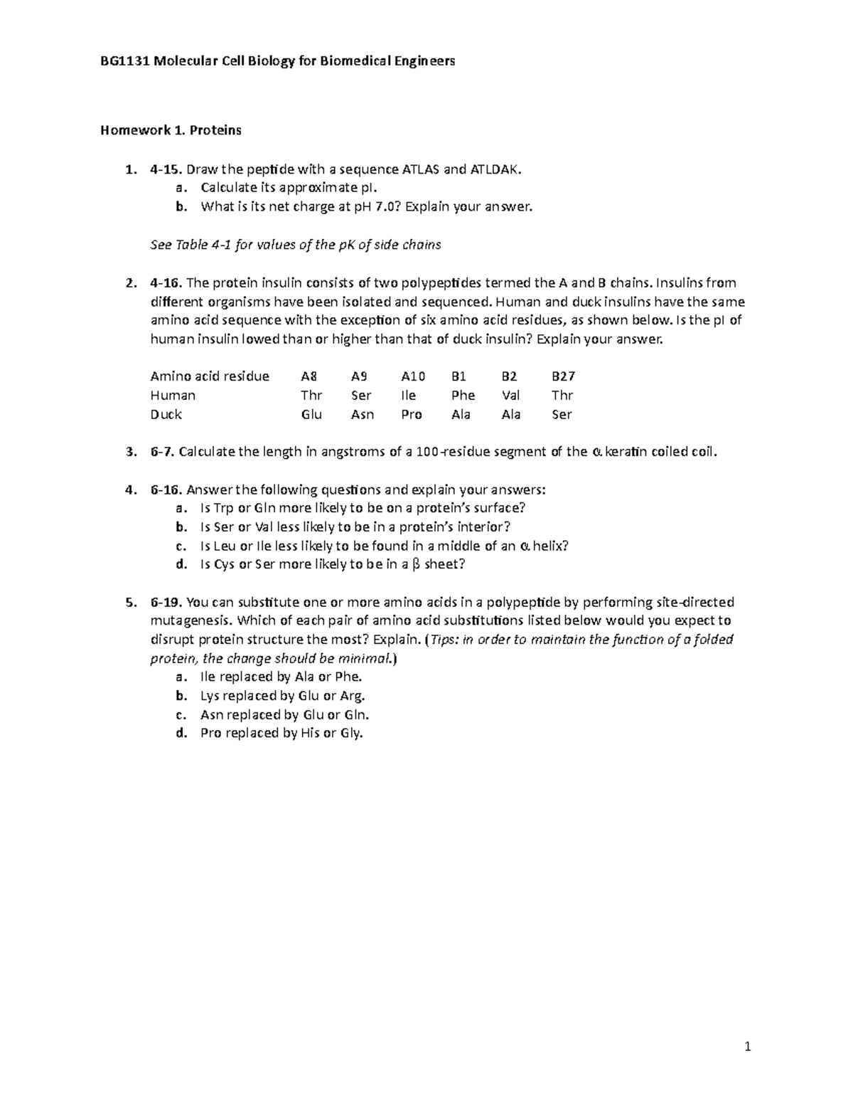 HW1 - Tutorial - Homework 1. Proteins 4-15. Draw the peptide with a ...