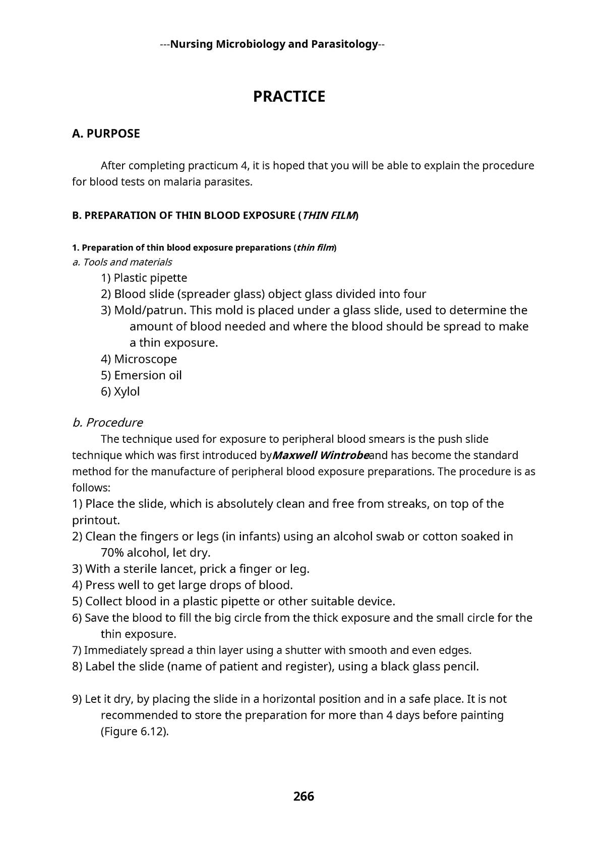 Nursing microbiology and parasitology-4 - PRACTICE A. PURPOSE After ...