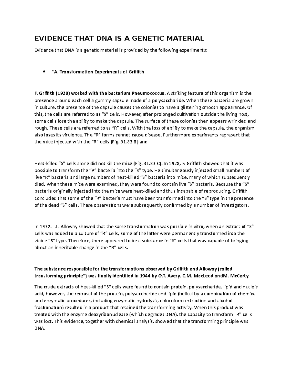 Evidence that DNA is material EVIDENCE THAT DNA IS A