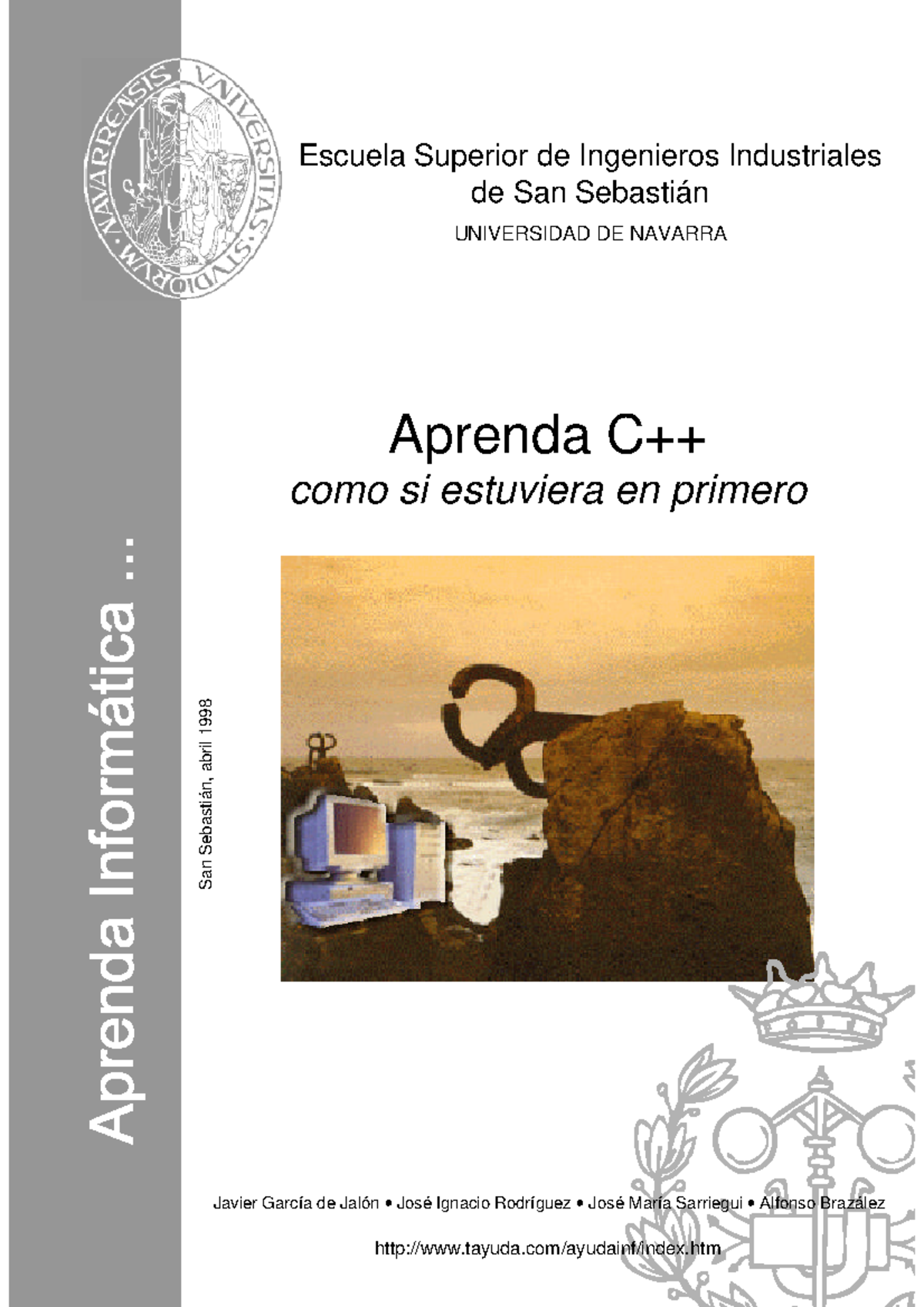 Manual cpp - C++ - San Sebastián, abril 1998 Aprenda C++ como si ...