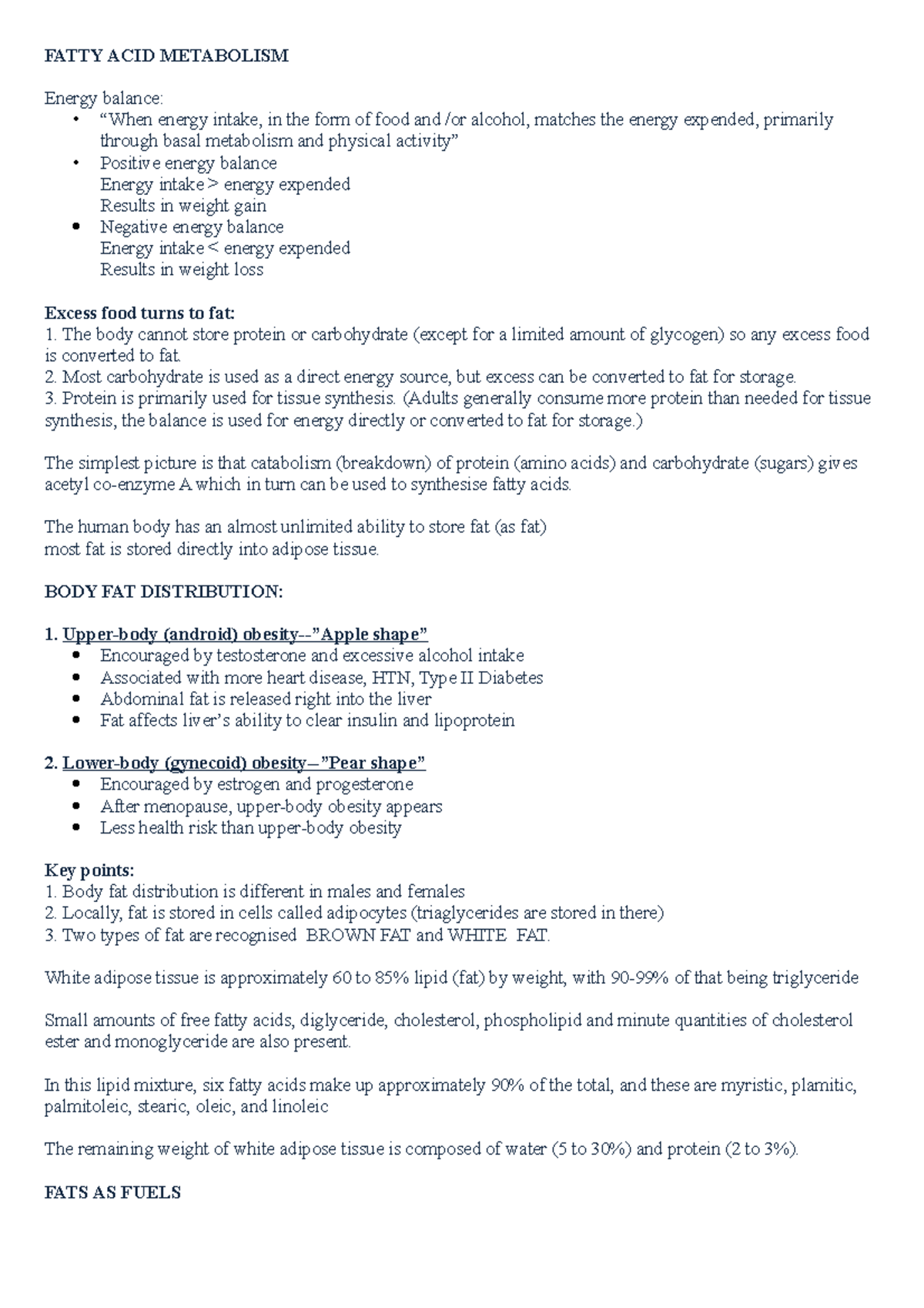 Lipids Summary Parts 1 and 2 - FATTY ACID METABOLISM Energy balance ...