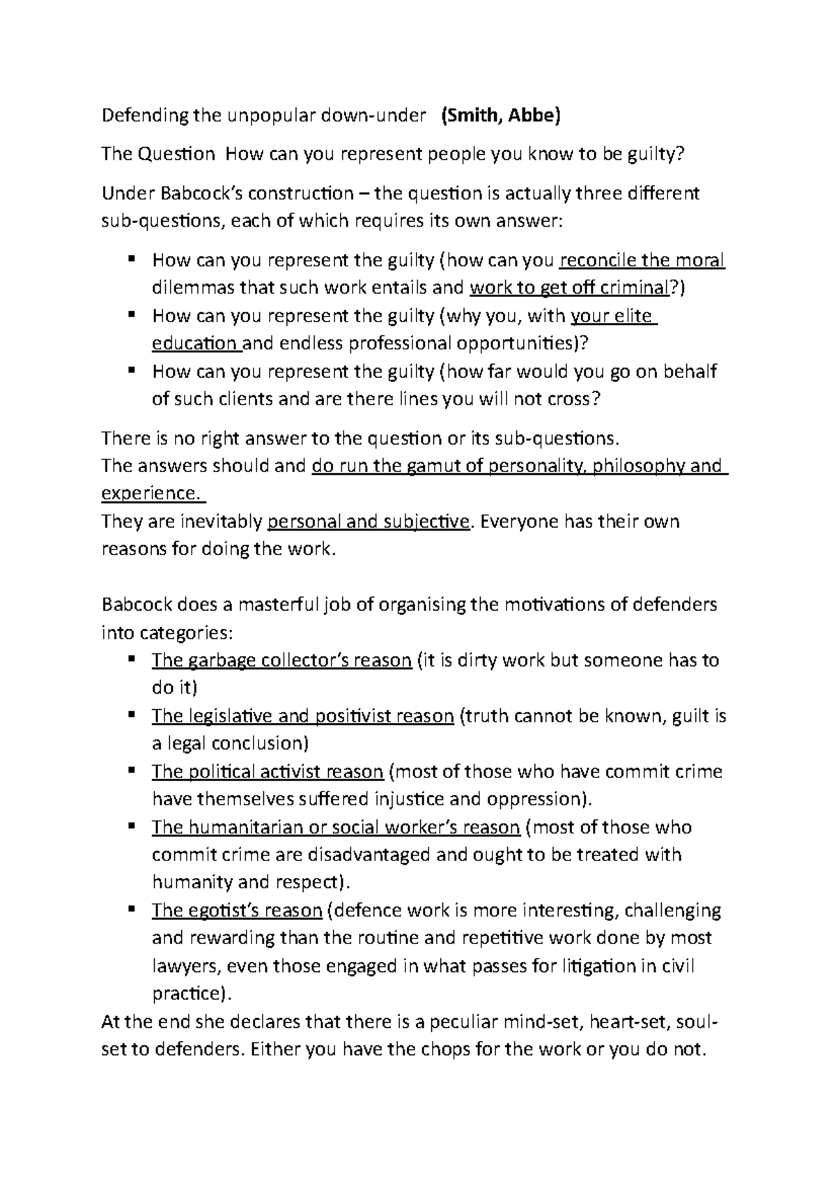 Defending the unpopular down The answers should and do run the gamut
