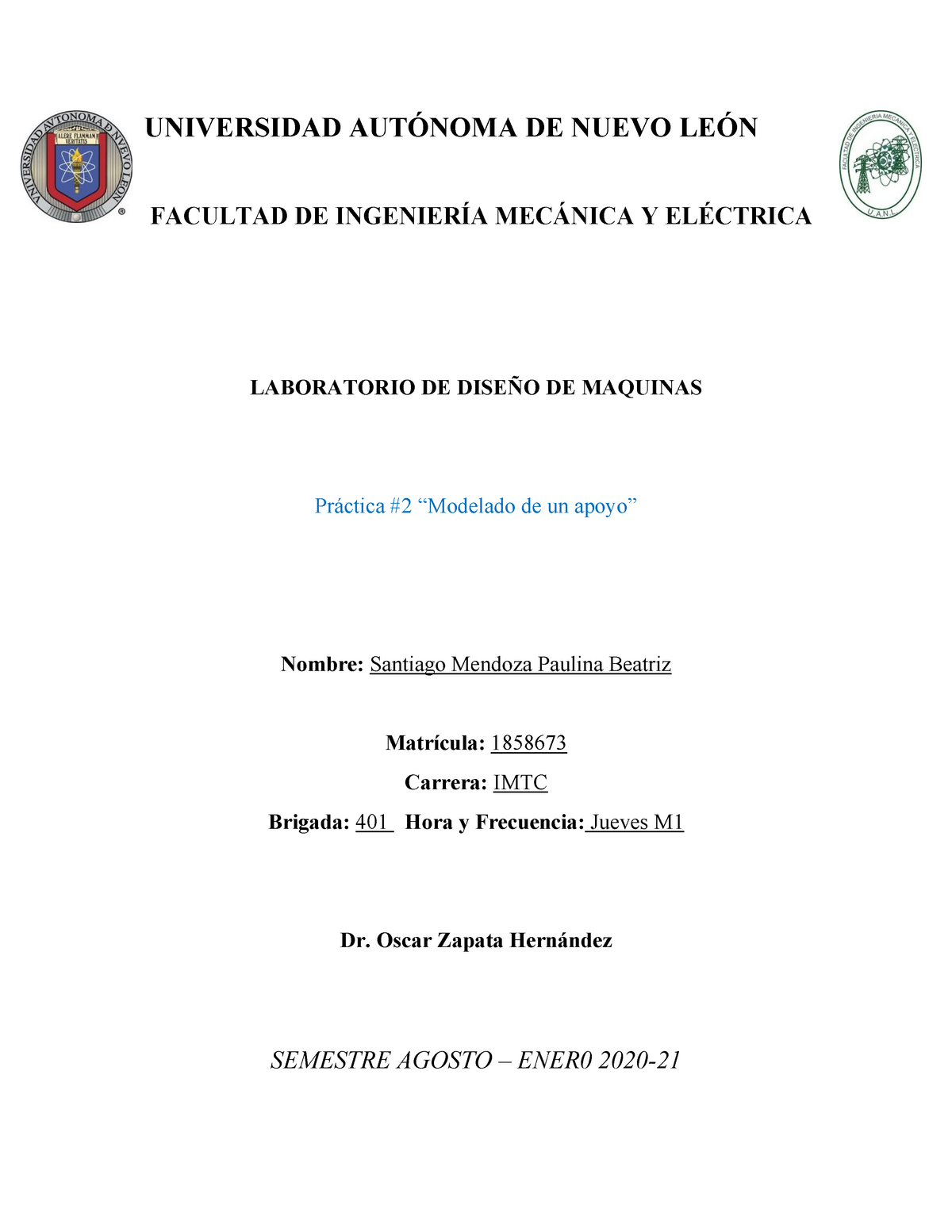 Práctica #2 LB Diseño De Maquinas - UNIVERSIDAD AUTÓNOMA DE NUEVO LEÓN ...