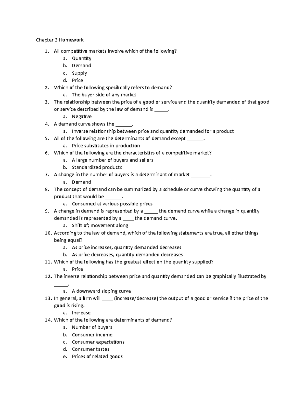 Chapter 3 Homework - Chapter 3 Homework All competitive markets involve ...