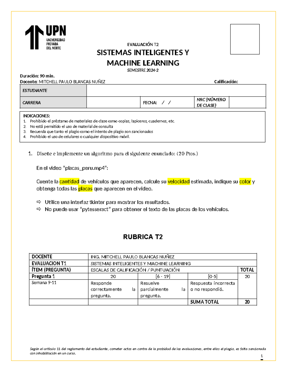 Examen T2 - EVALUACIÓN T SISTEMAS INTELIGENTES Y MACHINE LEARNING ...