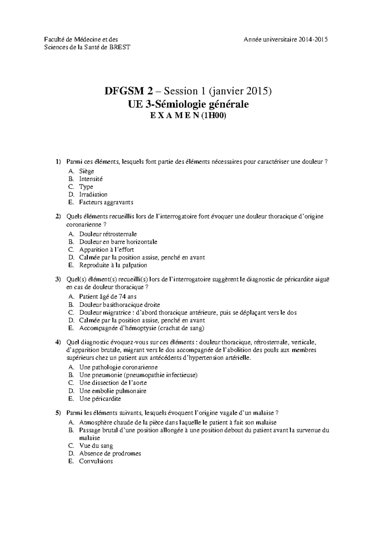 Examen Janvier 2015, questions Faculté de Médecine et des Sciences de — free download