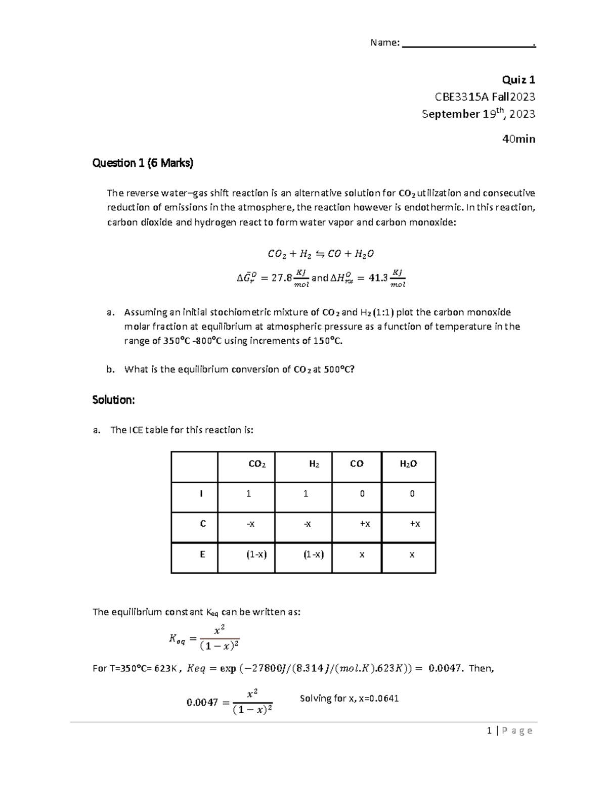 Quiz 1 2023 solution - quiz 1 - Quiz 1 CBE3315A Fall202 3 September 19 ...