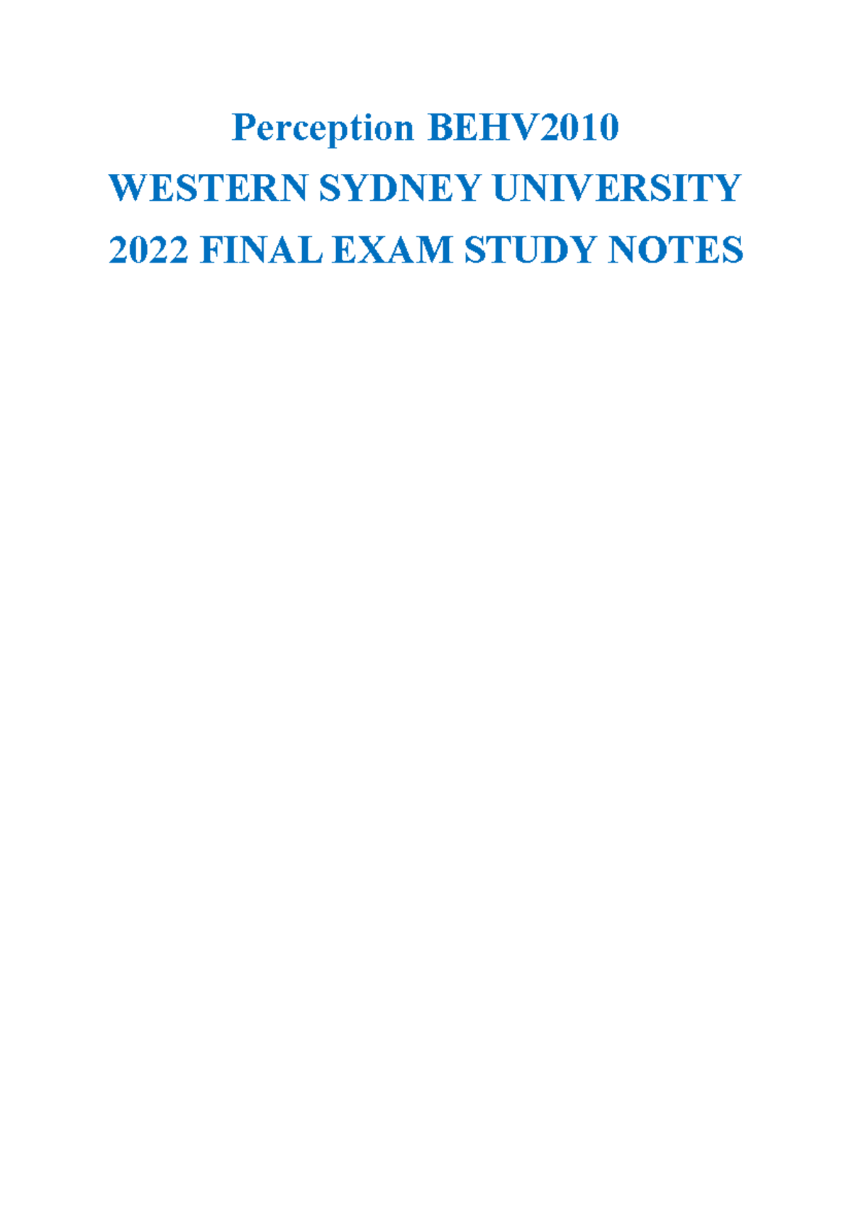 Perception BEHV2010 Study Notes (final Exam) - Perception BEHV WESTERN ...