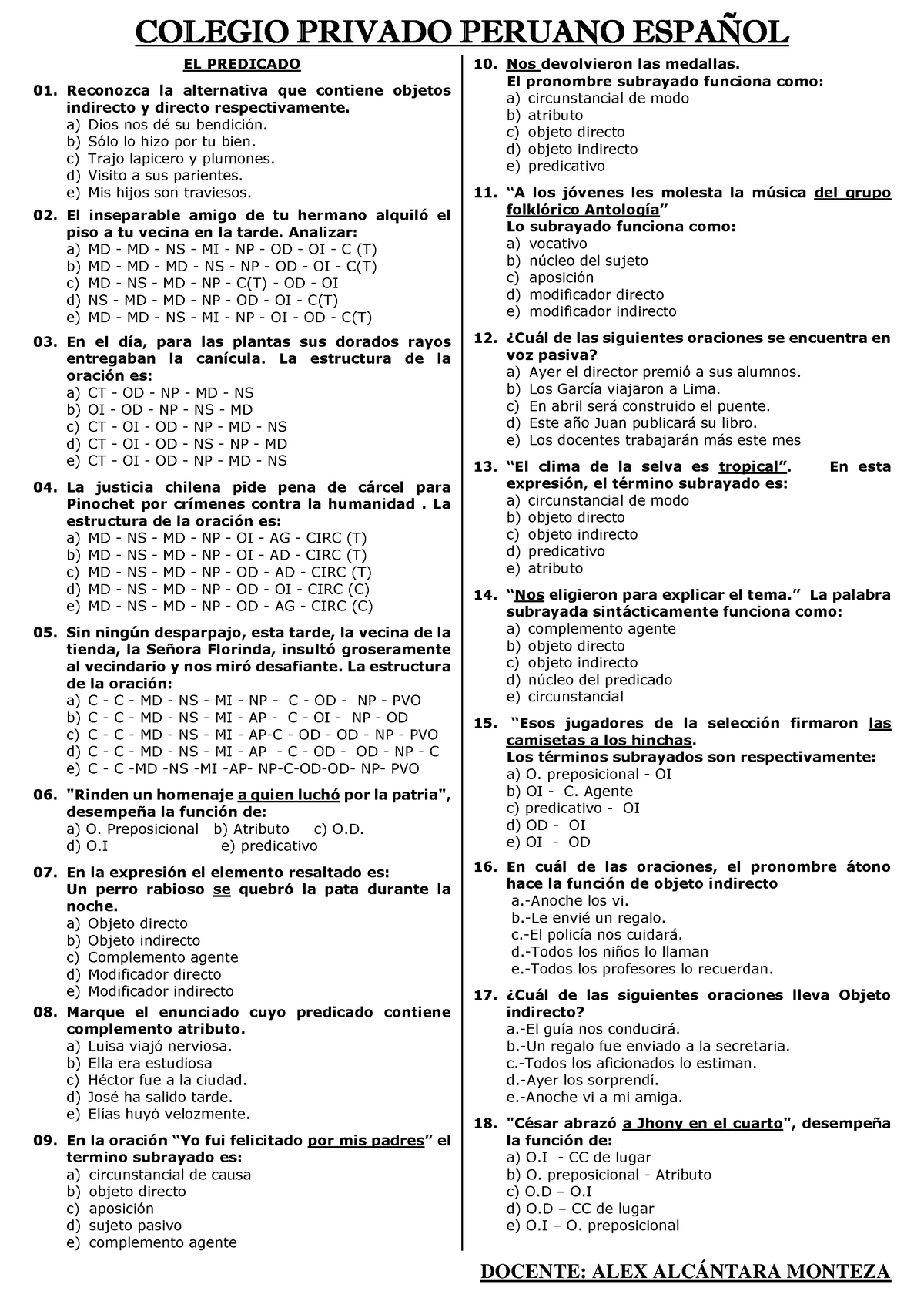 Sintaxis-EL- Predicado - EL PREDICADO Reconozca la alternativa que