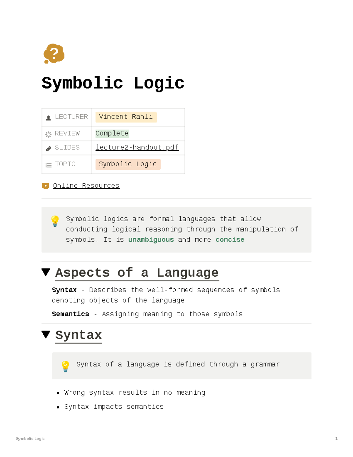 Lecture 2 - Symbolic Logic - Symbolic Logic LECTURER Vincent Rahli ...