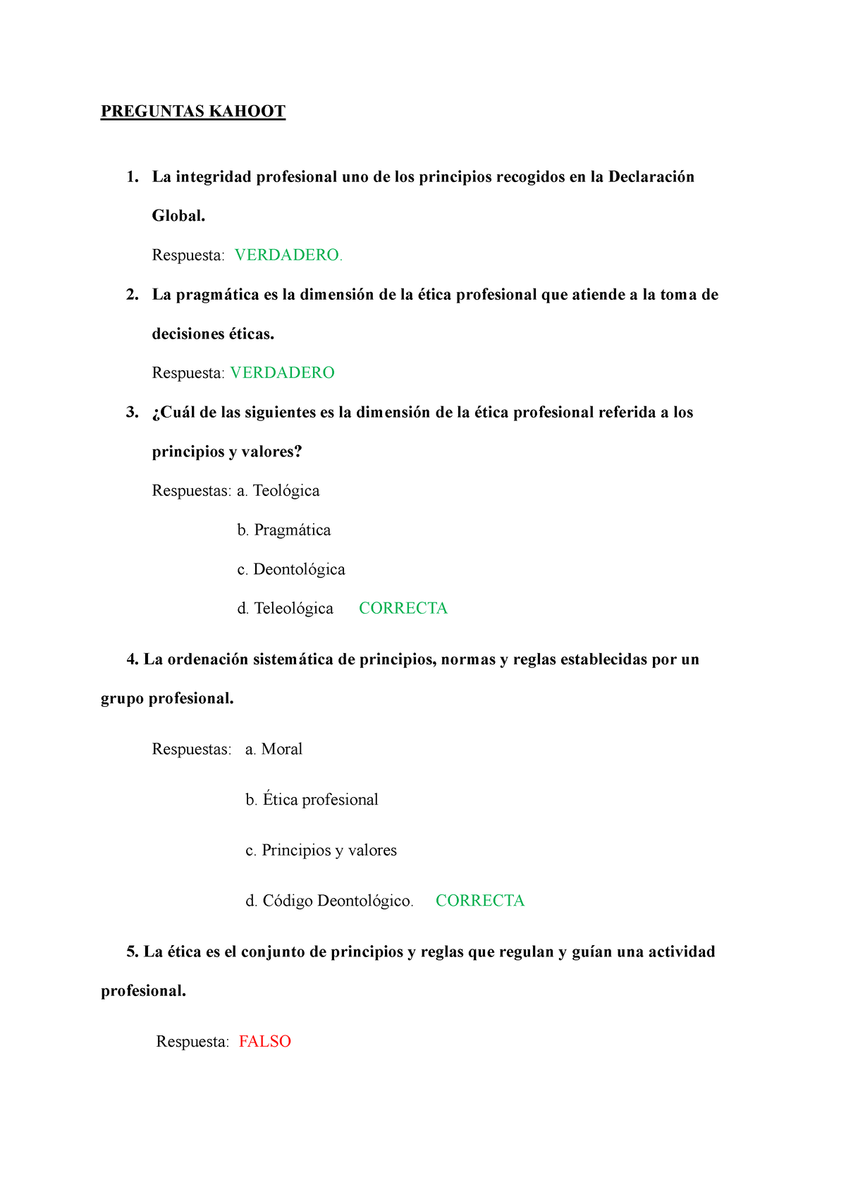 Preguntas Kahoot Aproximacion Preguntas Kahoot La Integridad Profesional Uno De Los Principios