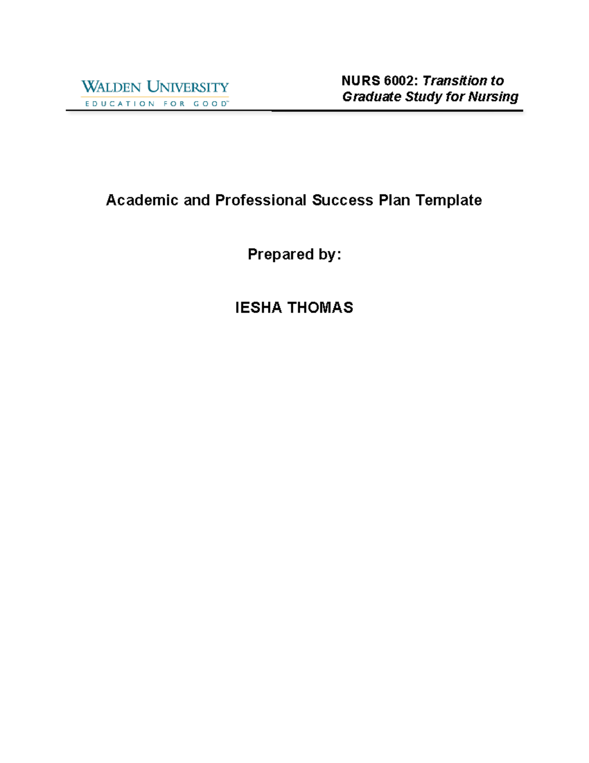 WK3Assgn Thomas,I - COMPLETED ASSIGNMENT - Academic and Professional ...