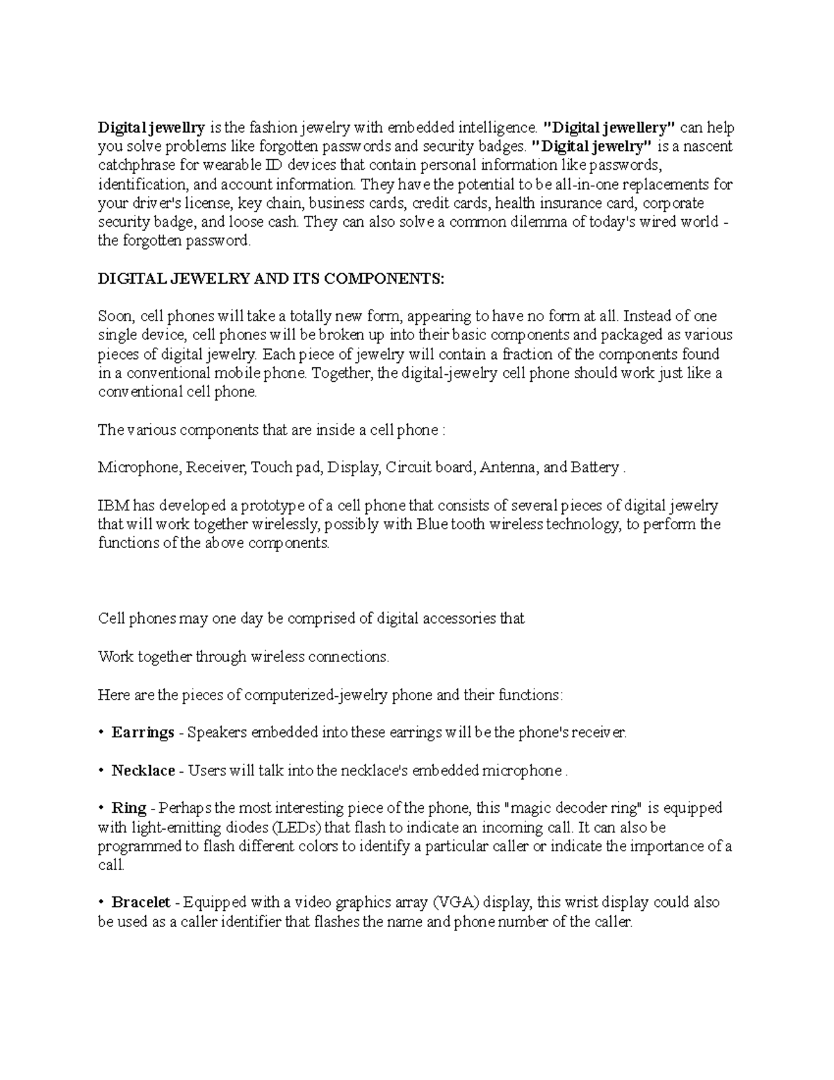 Digital jewellery project. Digital jewellry is the fashion jewelry