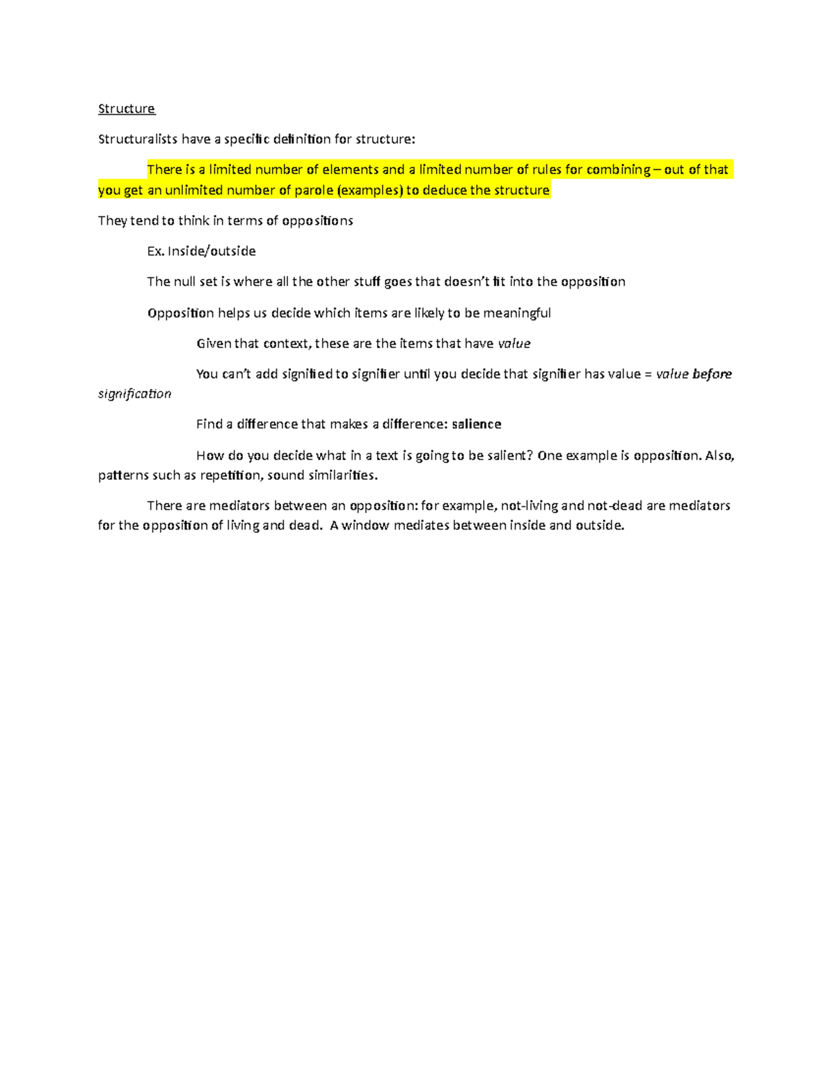 Structuralism notes - Structure Structuralists have a specific ...