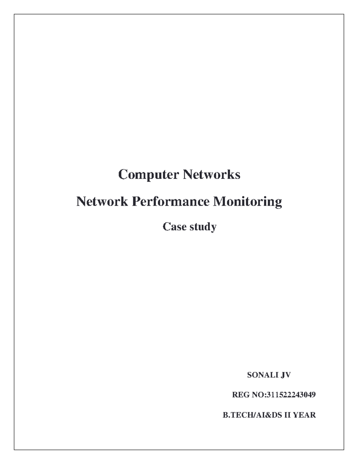 Cn case study - jkl - Computer Networks Network Performance Monitoring ...