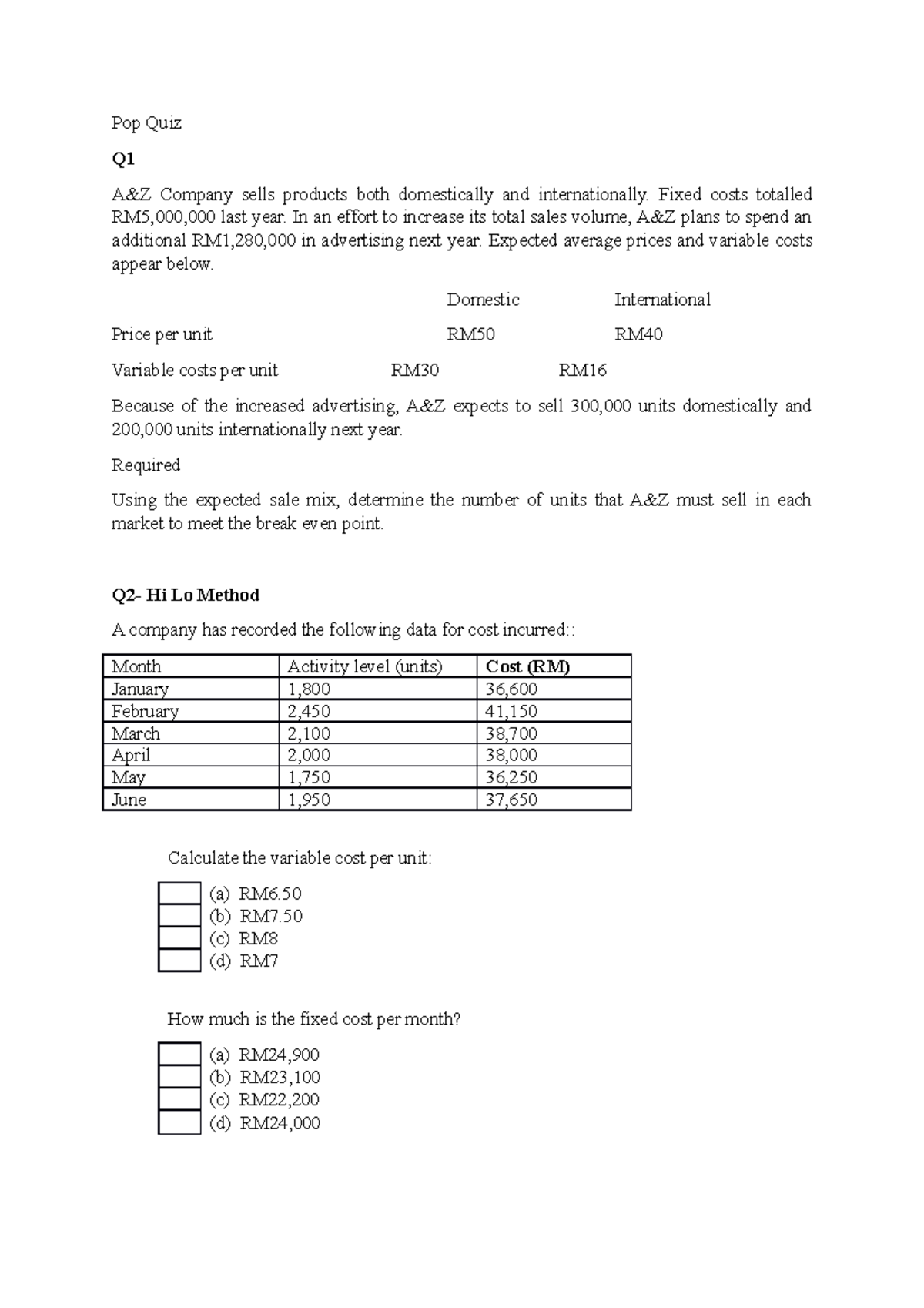 Revision calculation Pop Quiz - Management Accounting III - UTAR - Studocu