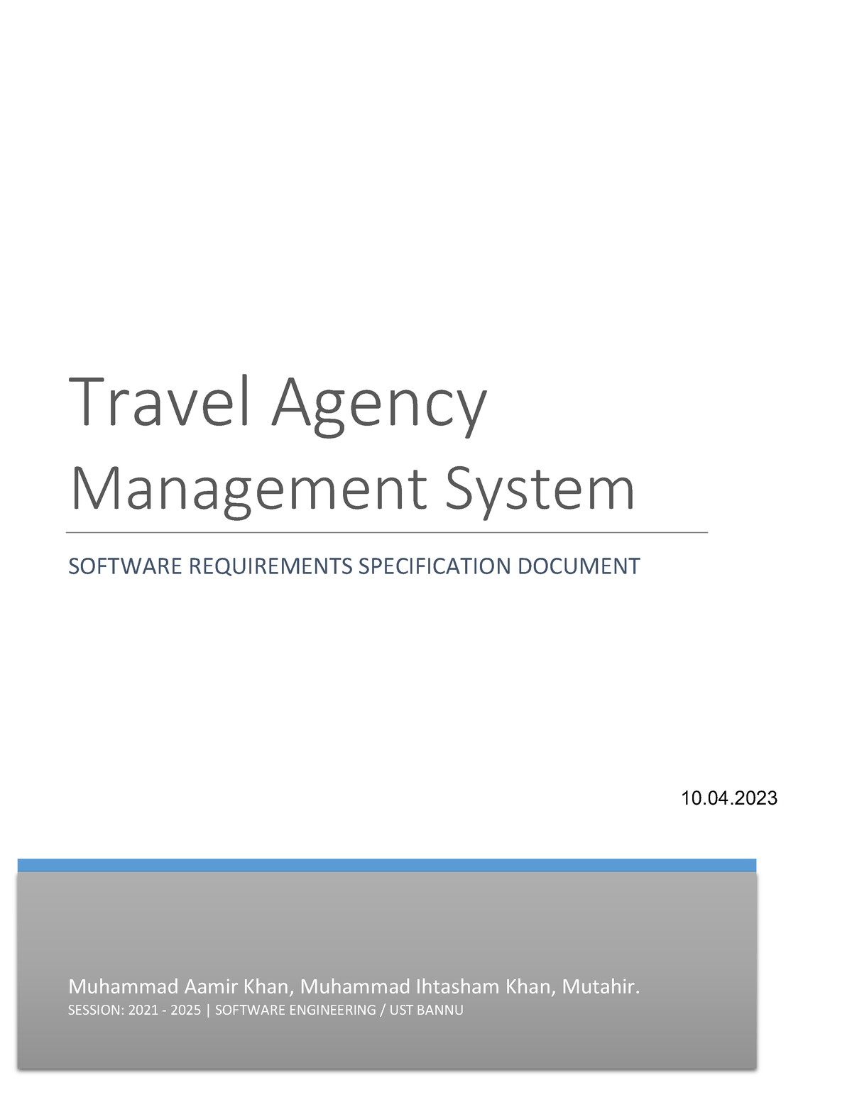 SRS of travel agency mamagement system - Muhammad Aamir Khan, Muhammad ...