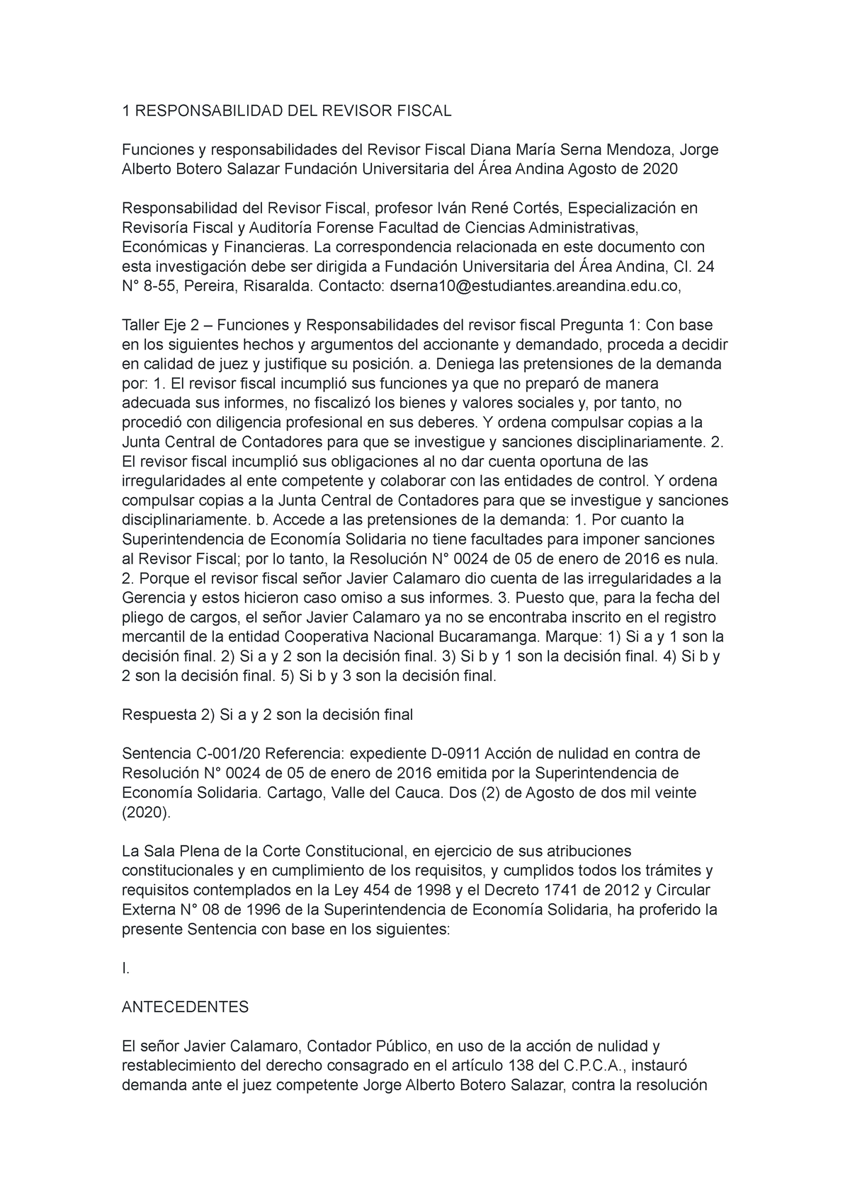 1 Responsabilidad Del Revisor Fiscal 1 Responsabilidad Del Revisor