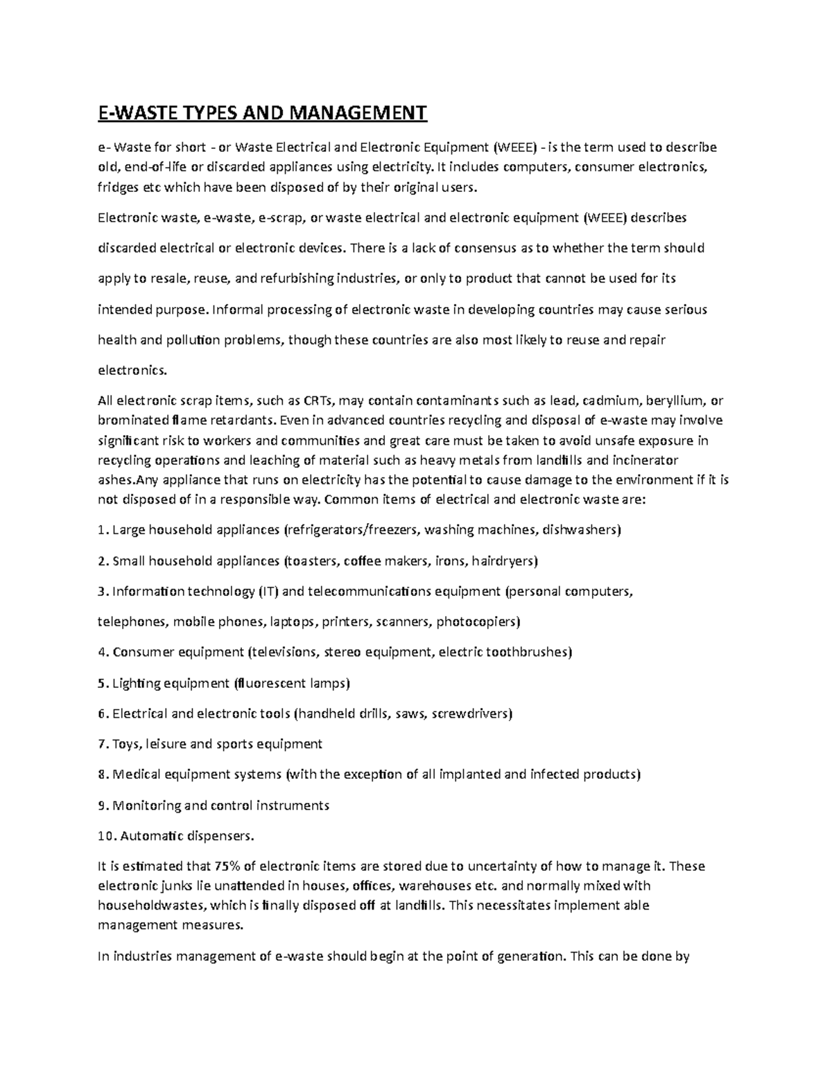 E Waste Management Divya E WASTE TYPES AND MANAGEMENT E Waste For
