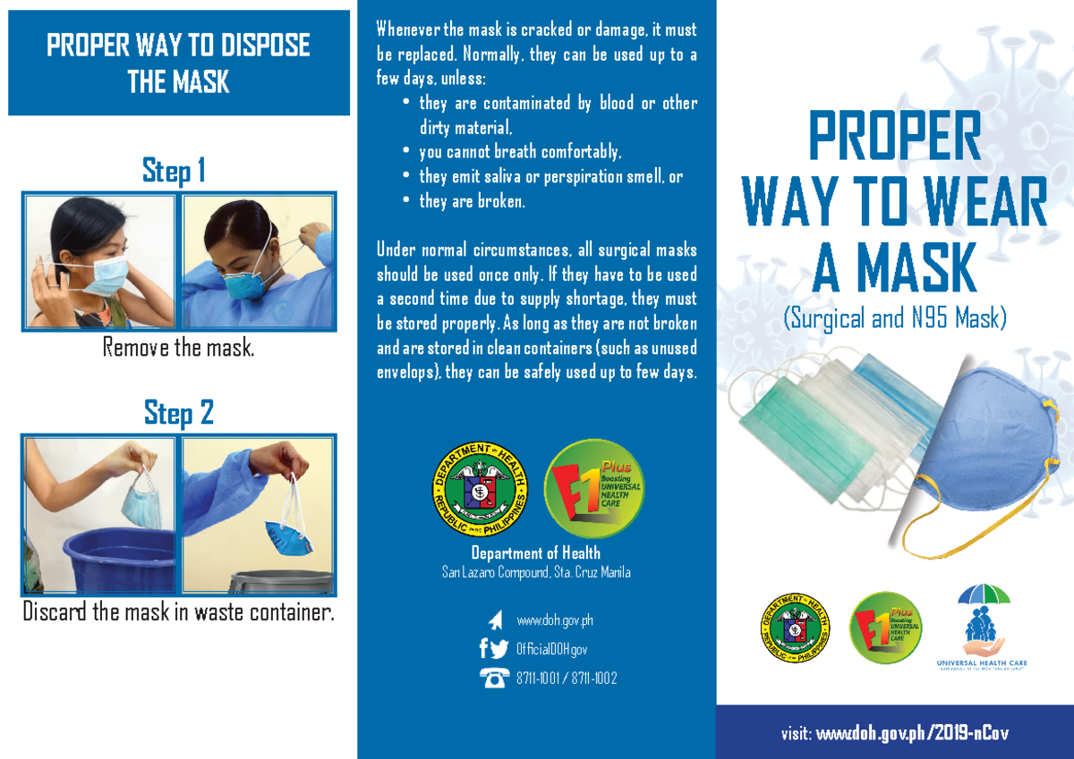 Proper way to wear a mask - Step 1 Discard the mask in waste container ...