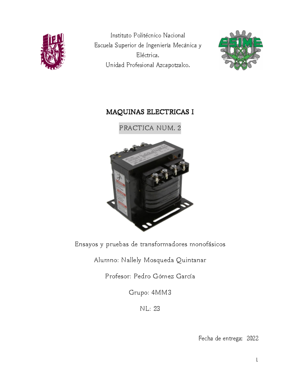 Maquinas Electricas Practica 2 - MAQUINAS ELECTRICAS I PRACTICA NUM. 2 ...