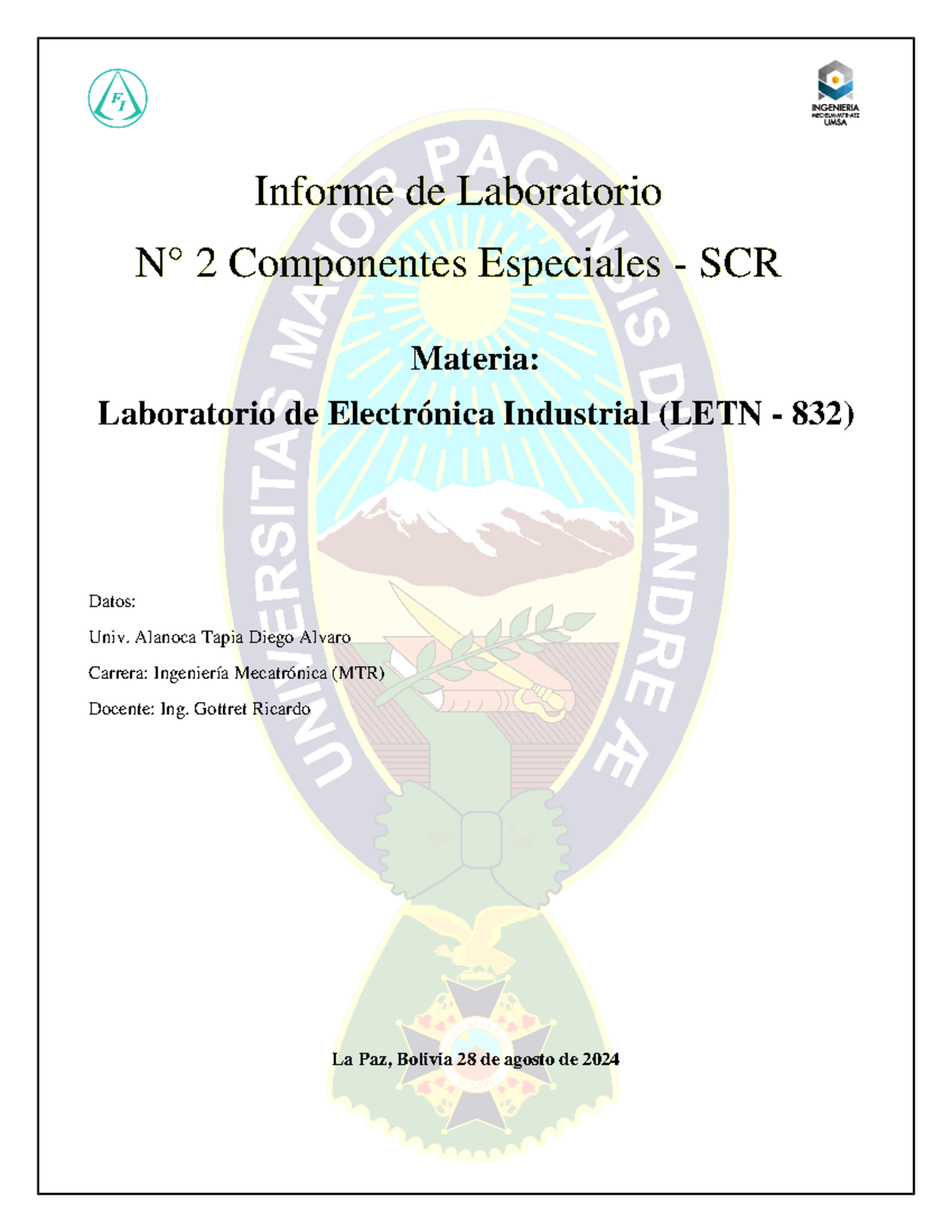Informe 2 Laboratorio ETN 832 - Materia: Laboratorio de Electrónica ...