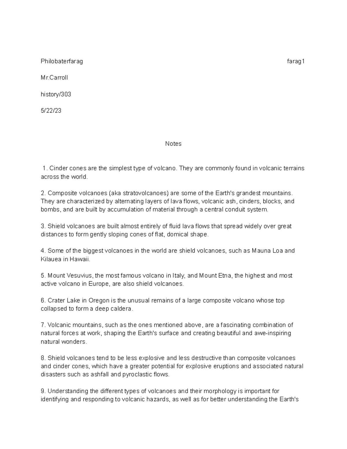 Volcano - essay - Philobaterfarag farag Mr history/ 5/22/ Notes Cinder ...