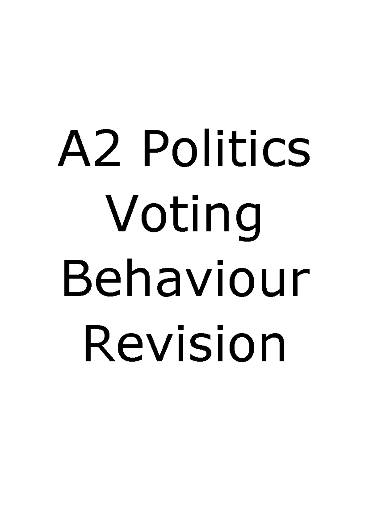 A2 Politics GOV3A Voting Behaviour Revision Guide AQA - A2 Politics ...