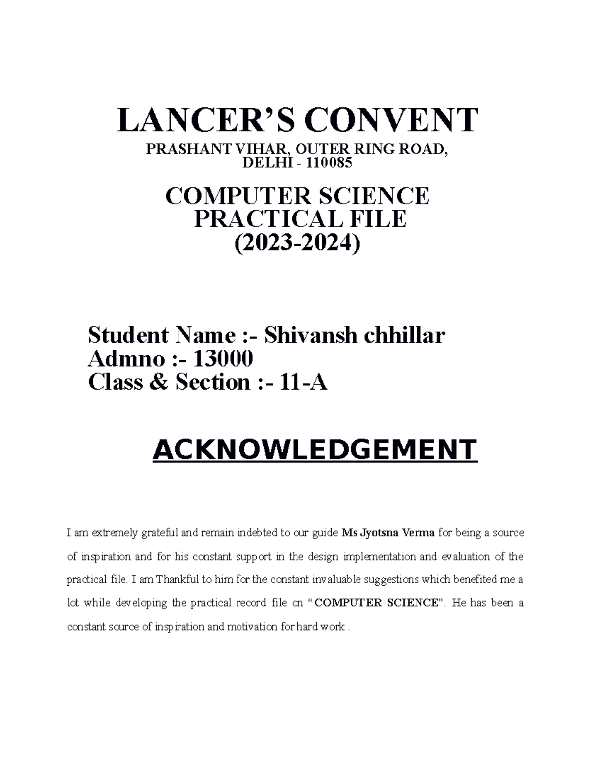 Class 11 CS Practical FILE - blank - LANCER’S CONVENT PRASHANT VIHAR ...