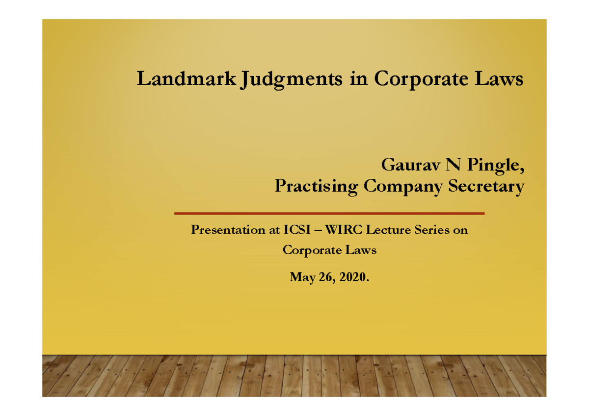 Landmark Judgments In Corporate Laws - Cs Gaurav Pingle - Landmark ...