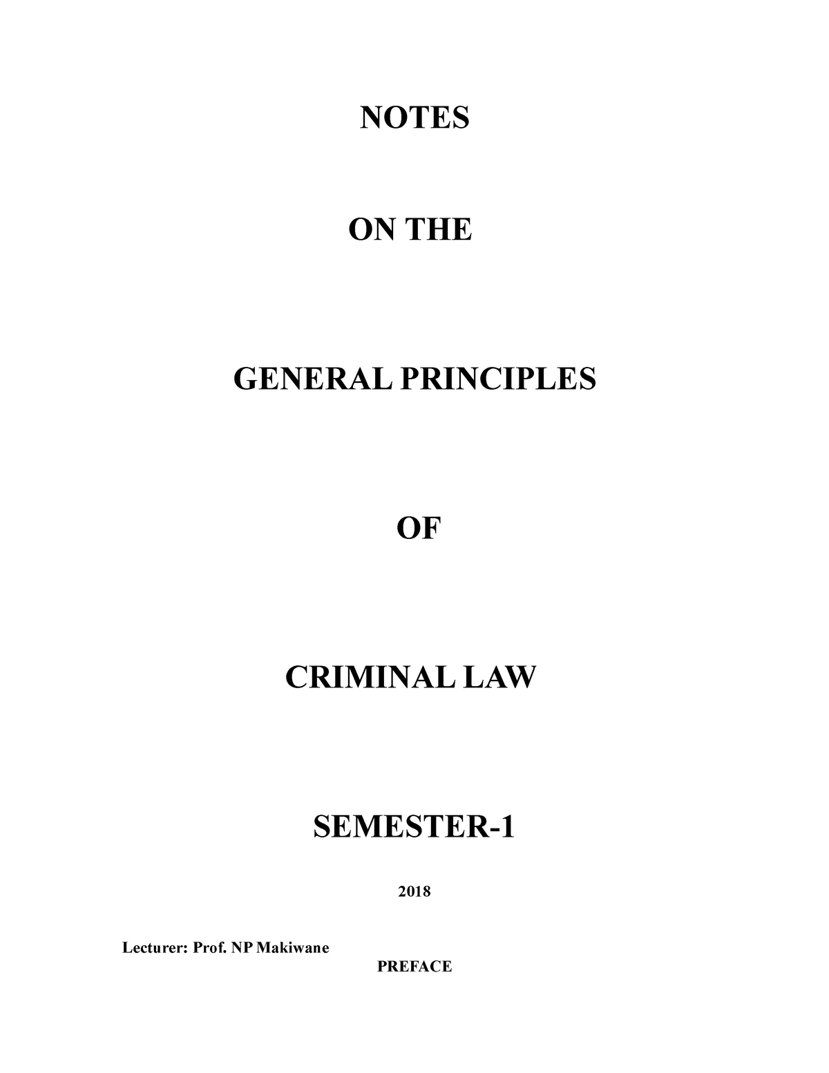 Criminal Law Notes Sem 1 2020 Notes On The General Principles Of Criminal Law Semester 2018 