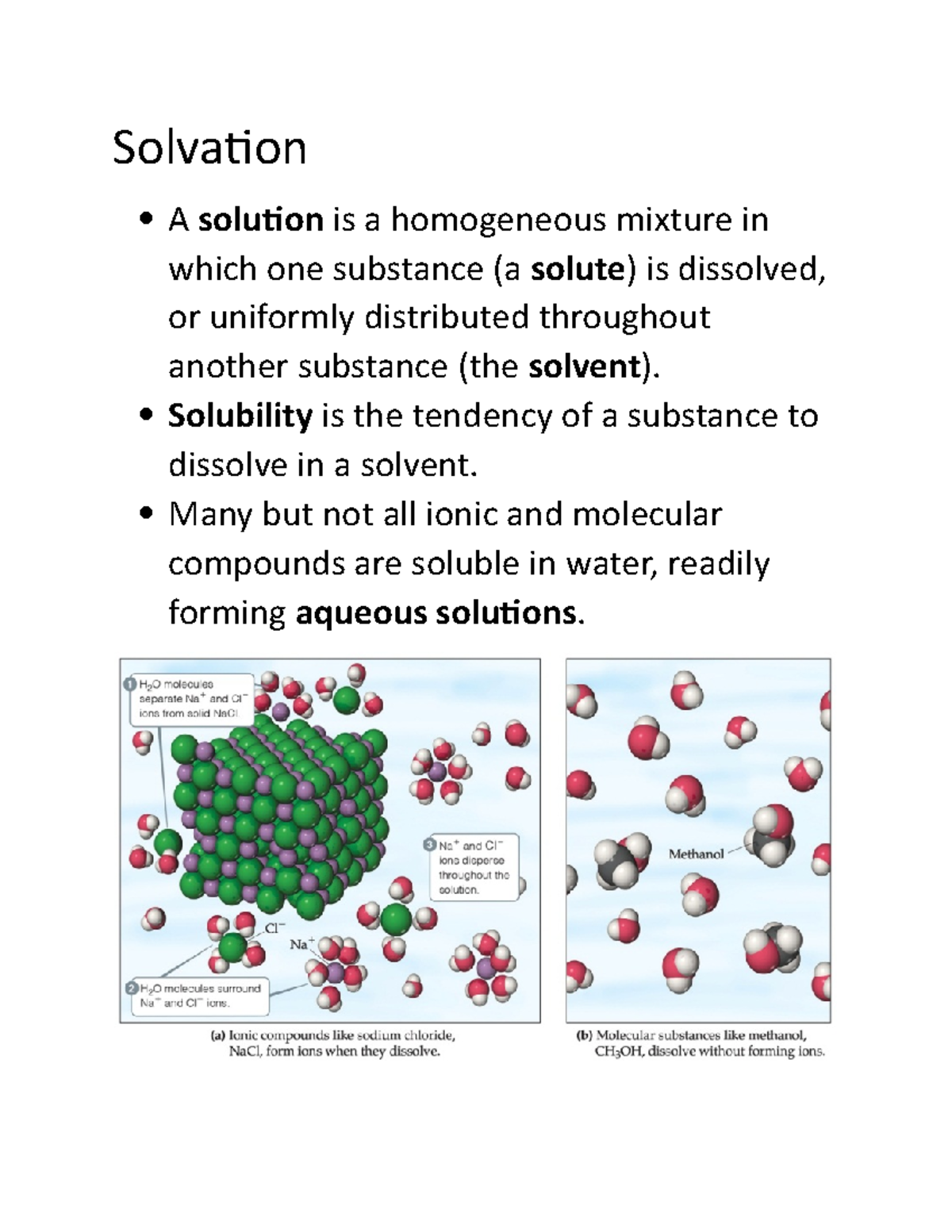 Chem ch. 4 part 1 summary - Solvation A solution is a homogeneous ...