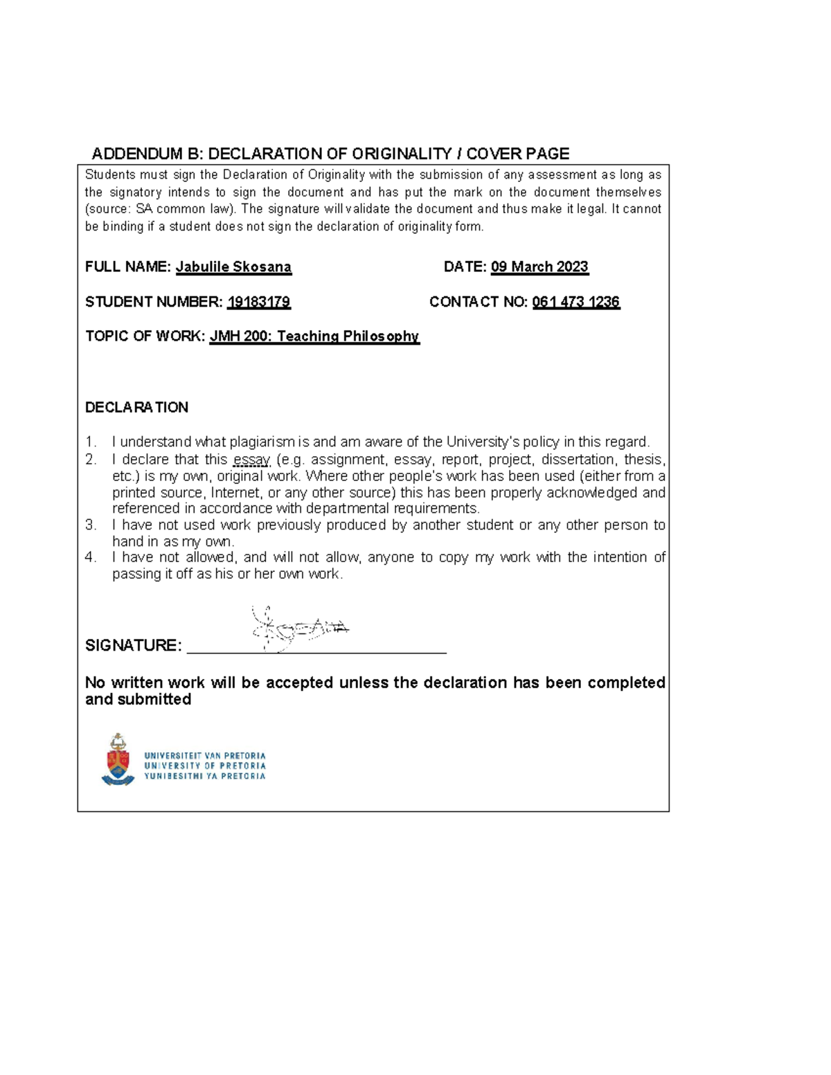Teaching Philosophy JMH 200 - ADDENDUM B: DECLARATION OF ORIGINALITY ...