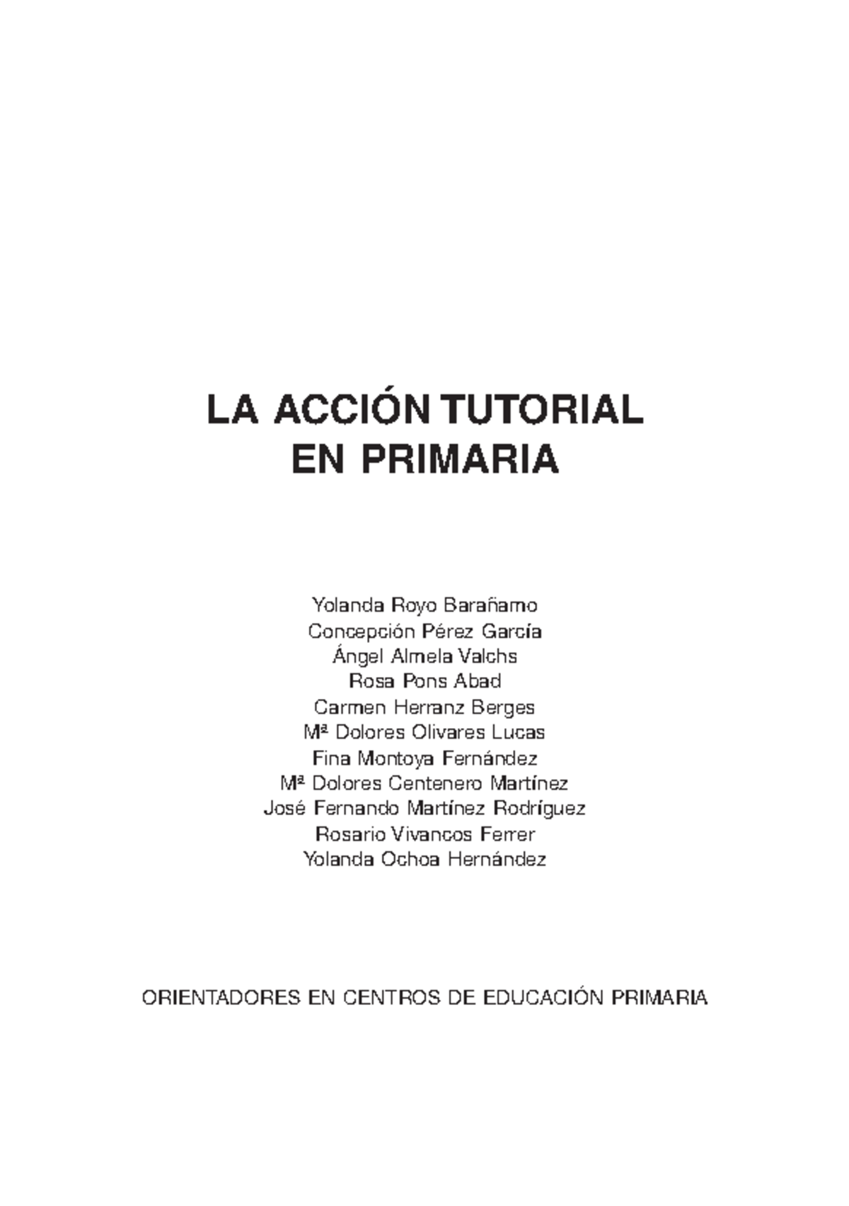 13-Texto Completo 1 La acción tutorial en primaria - LA ACCIÓN TUTORIAL ...