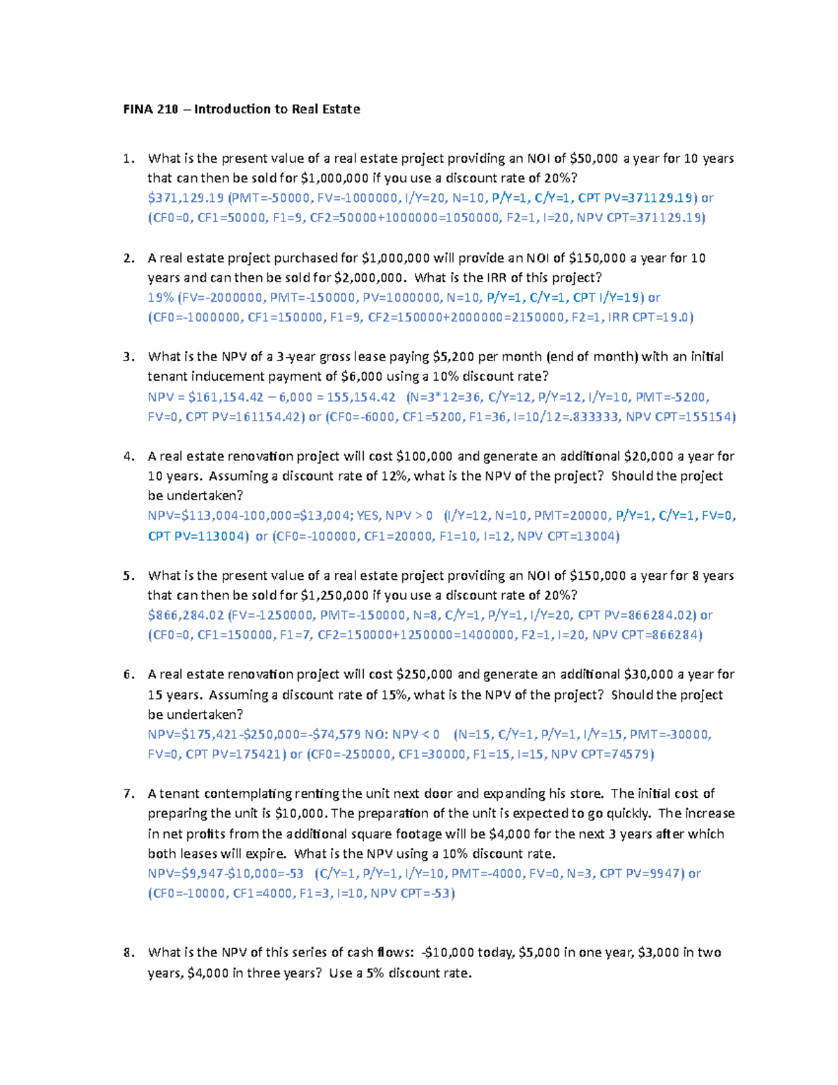 NPV IRR Exercises Solutions FINA 210 Introduction to Real Estate
