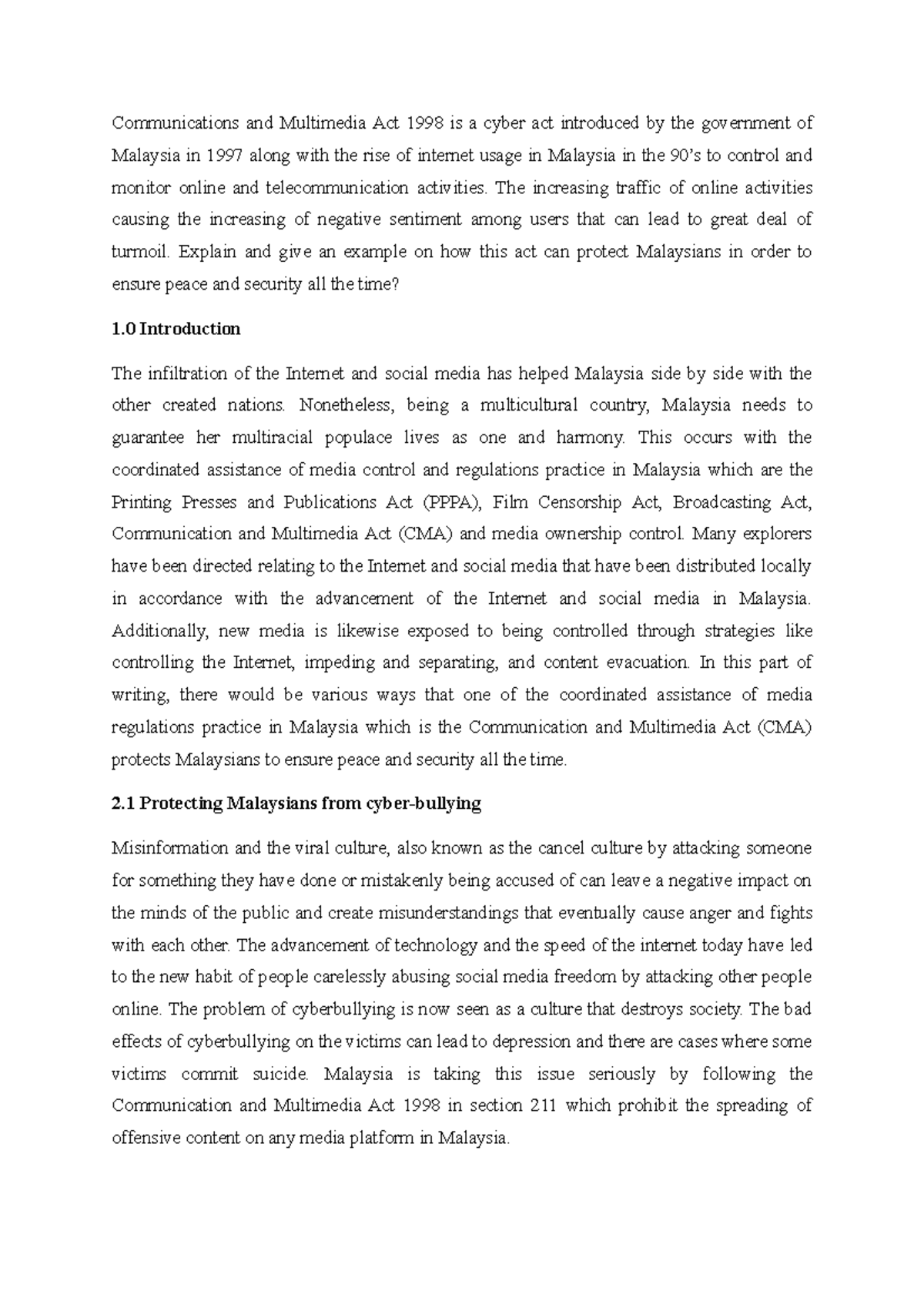 Communications and Multimedia Act 1998 The increasing traffic of