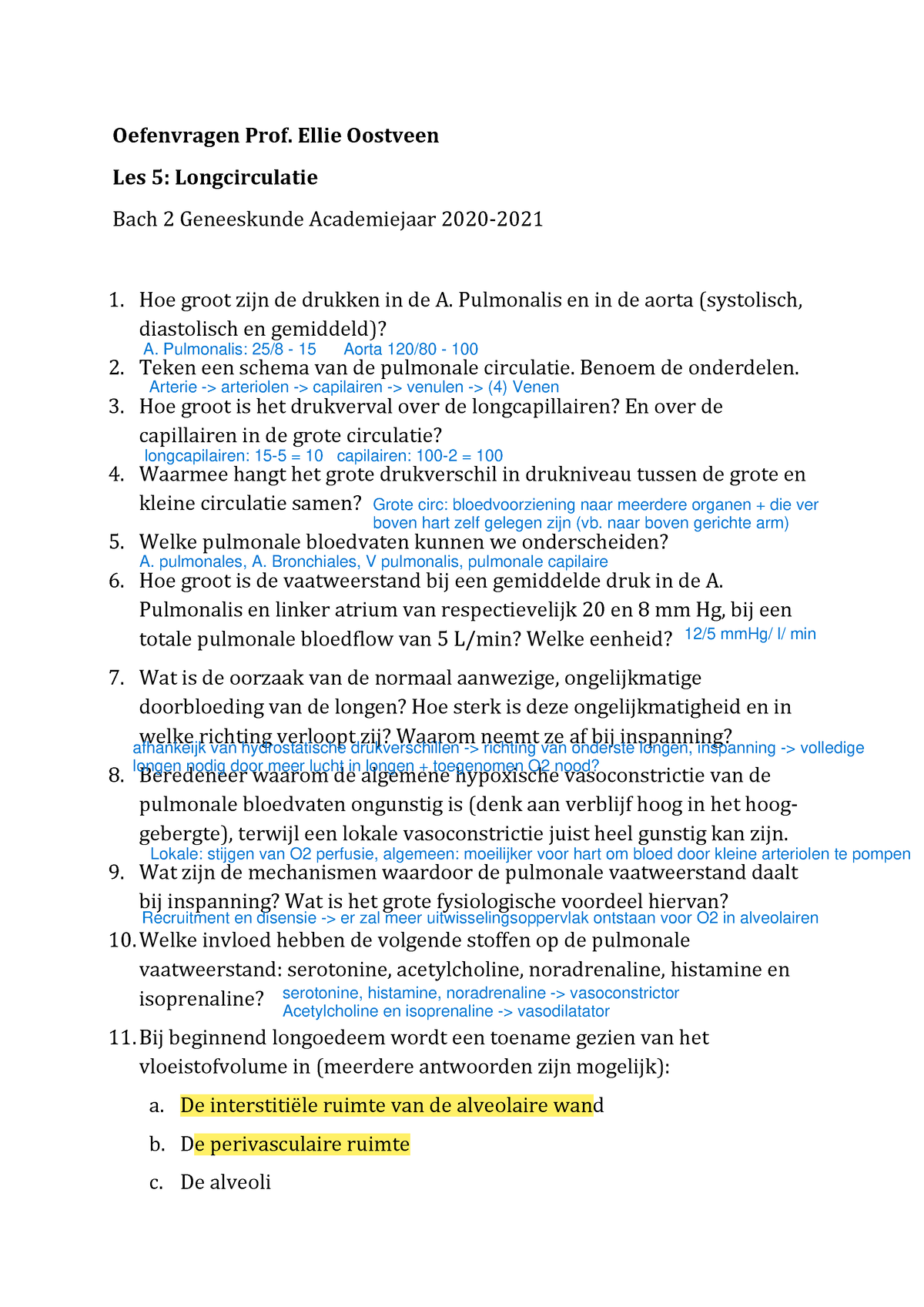 Oefenvragen Les 5 2020 Oefenvragen Prof Ellie Oostveen Les 5 Longcirculatie Bach 2