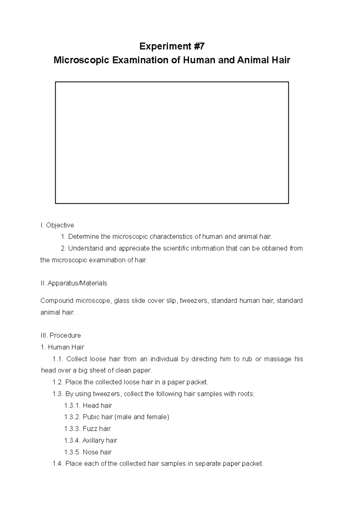 Experiment7 FORENSIC CHEMISTRY EXPERIMENT. Experiment Microscopic